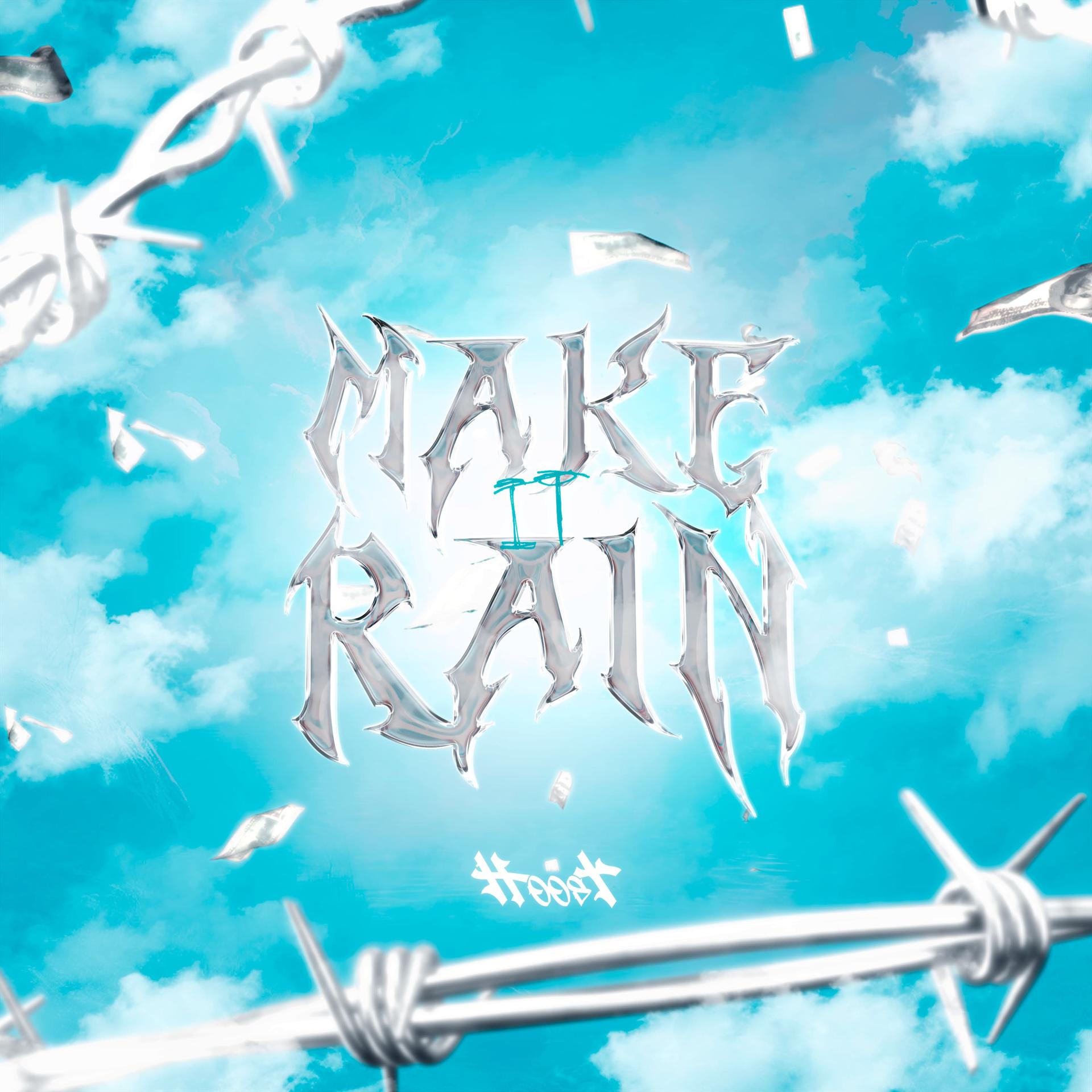 Постер альбома Make It Rain