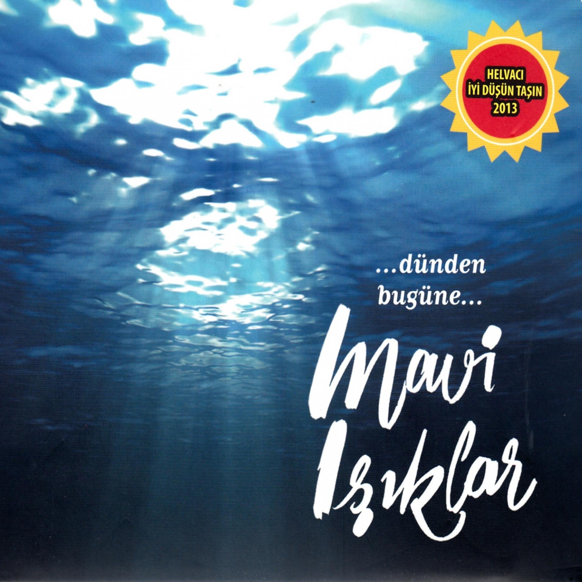 Постер альбома Dünden Bugüne Mavi Işıklar