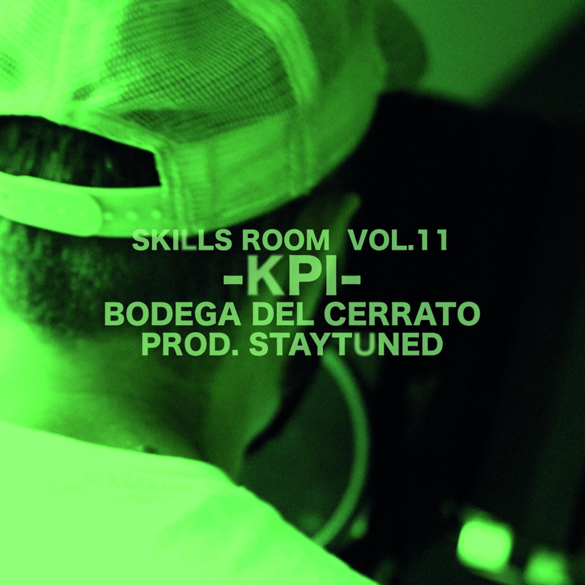 Постер альбома Bodega Del Cerrato (Skills Room Vol.11)