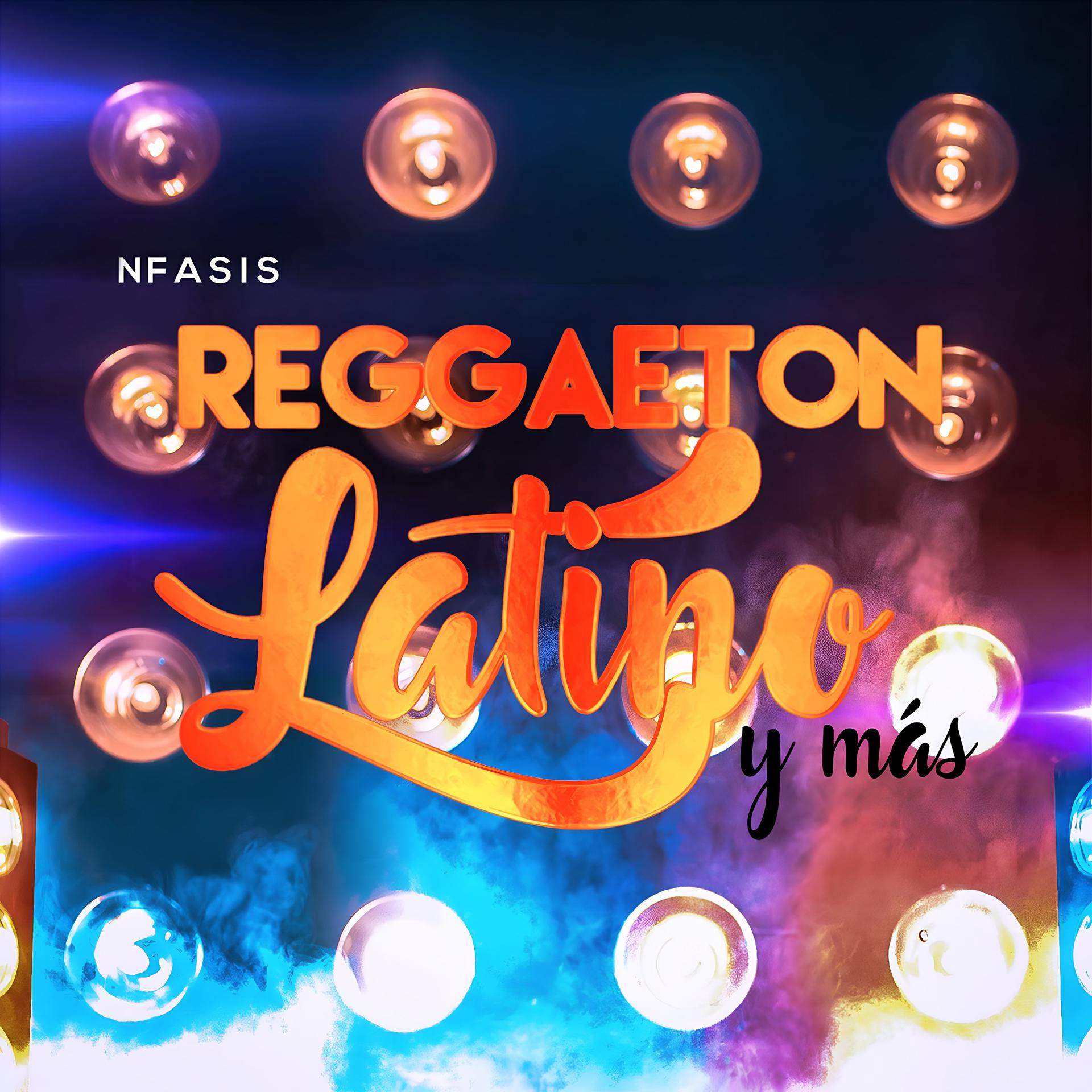 Постер альбома Reggaeton Latino y Más