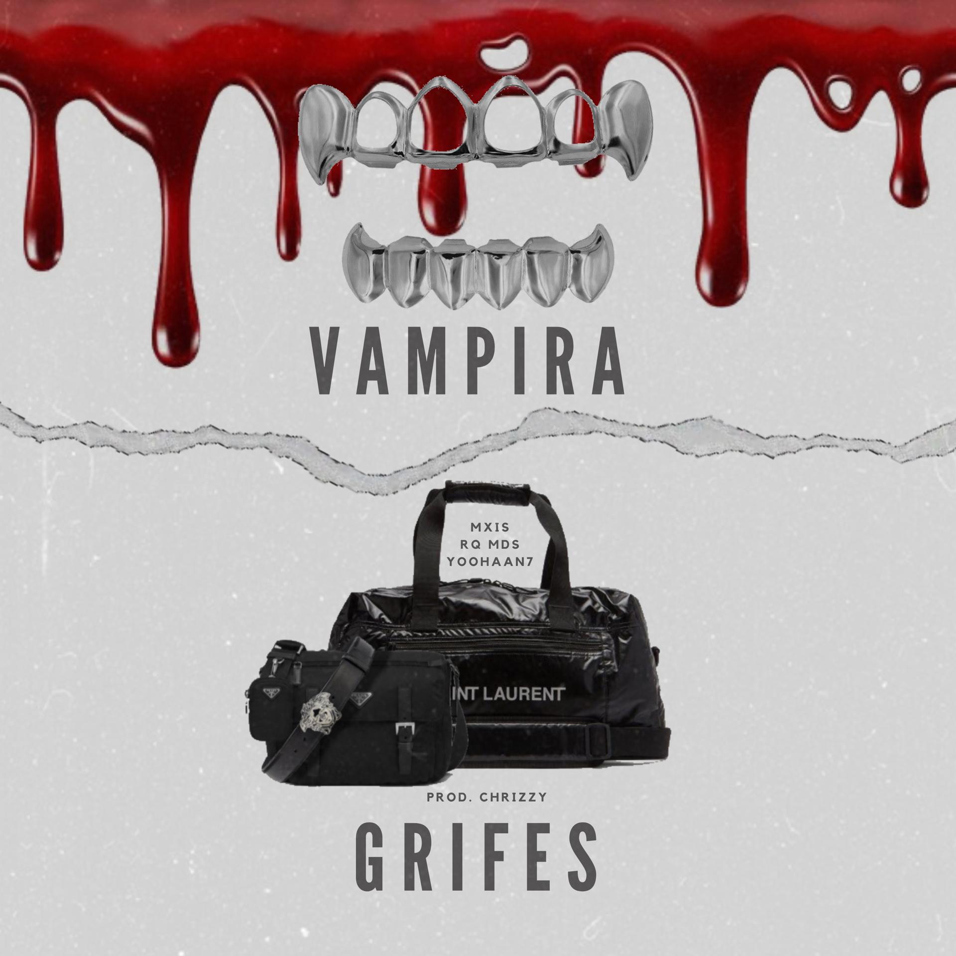 Постер альбома Grifes & Vampira