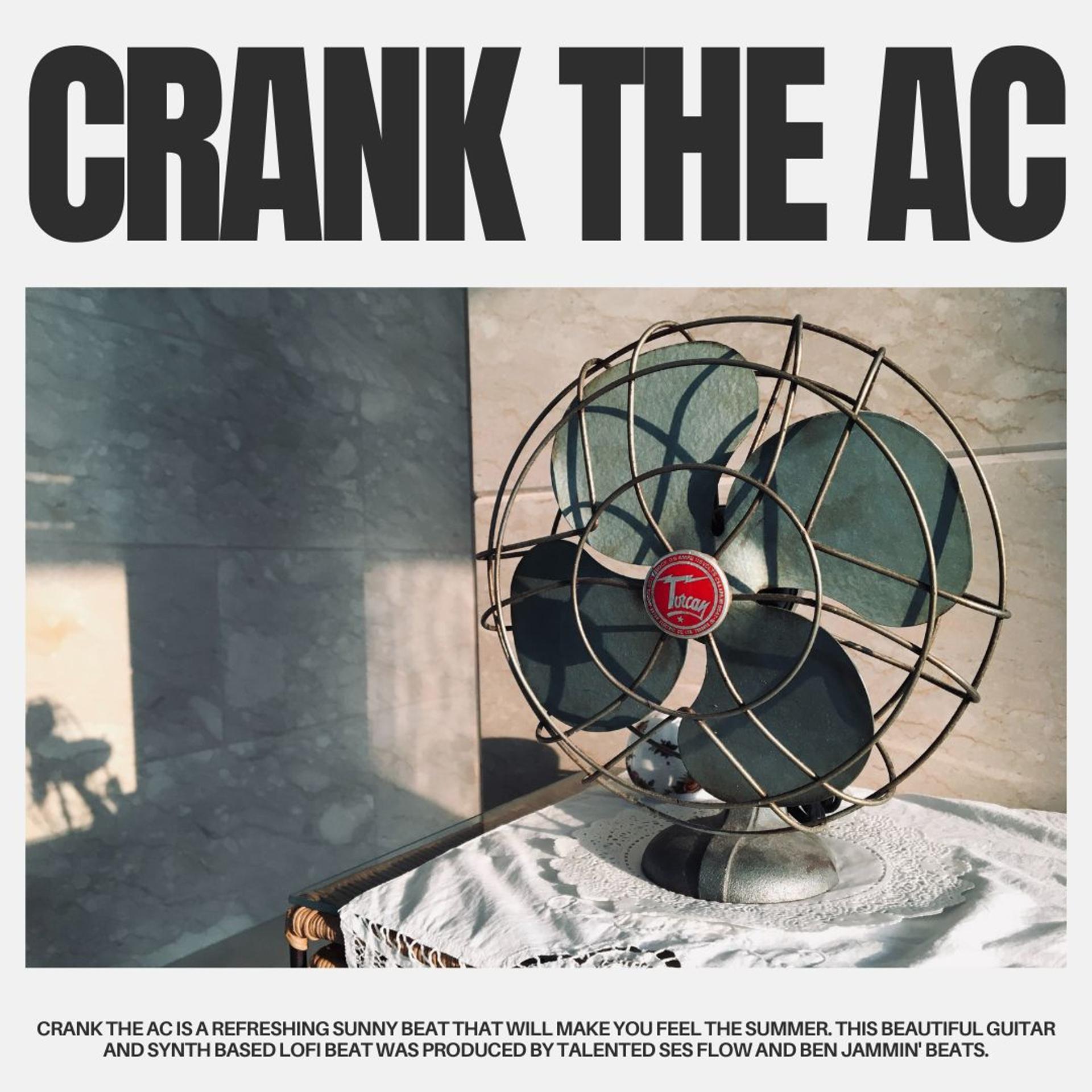Постер альбома Crank the AC