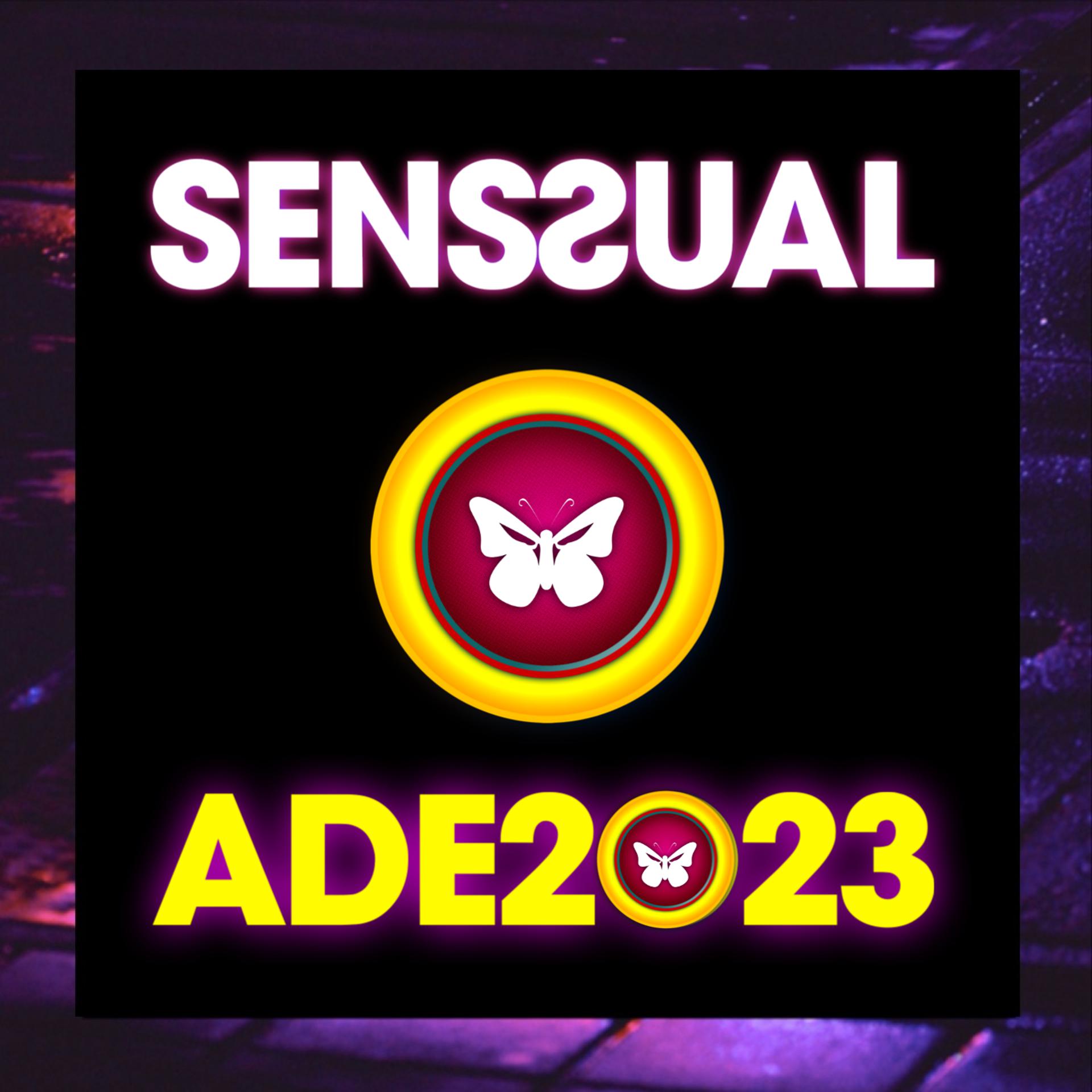 Постер альбома Senssual ADE 2023