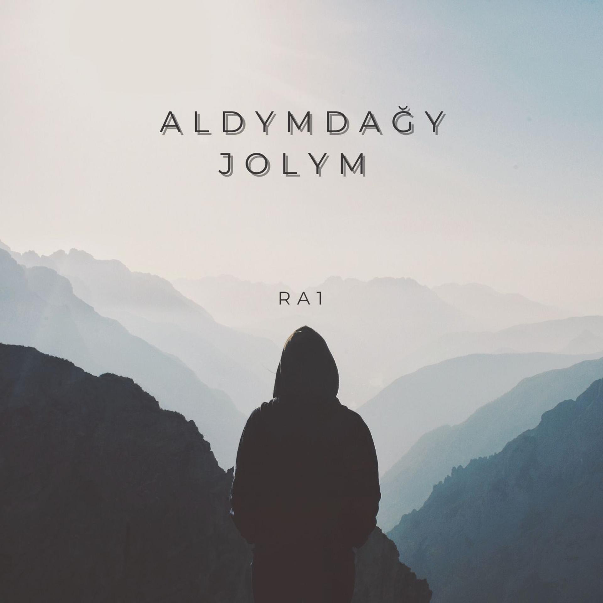 Постер альбома Aldymdağy jolym