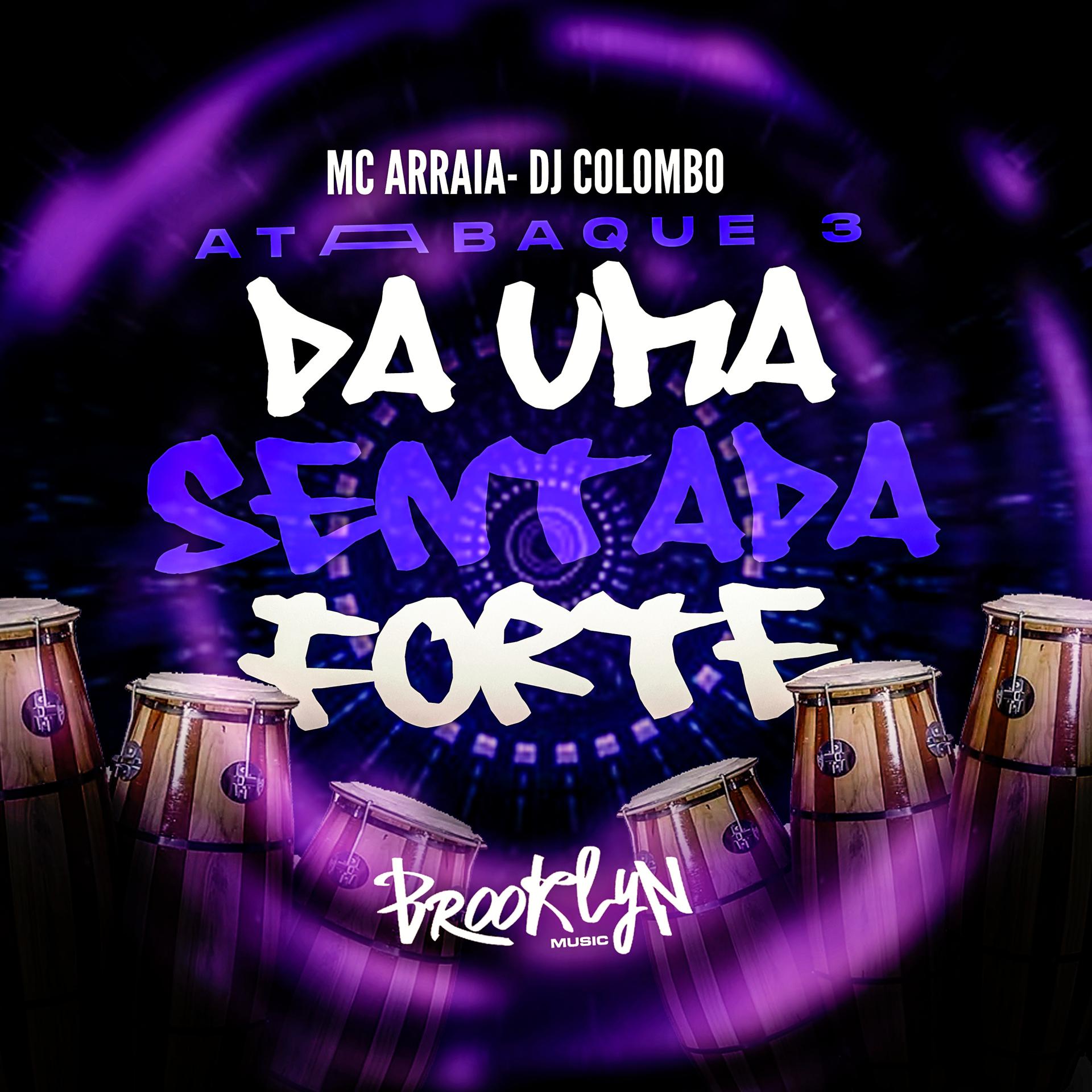Постер альбома Da uma Sentada Forte