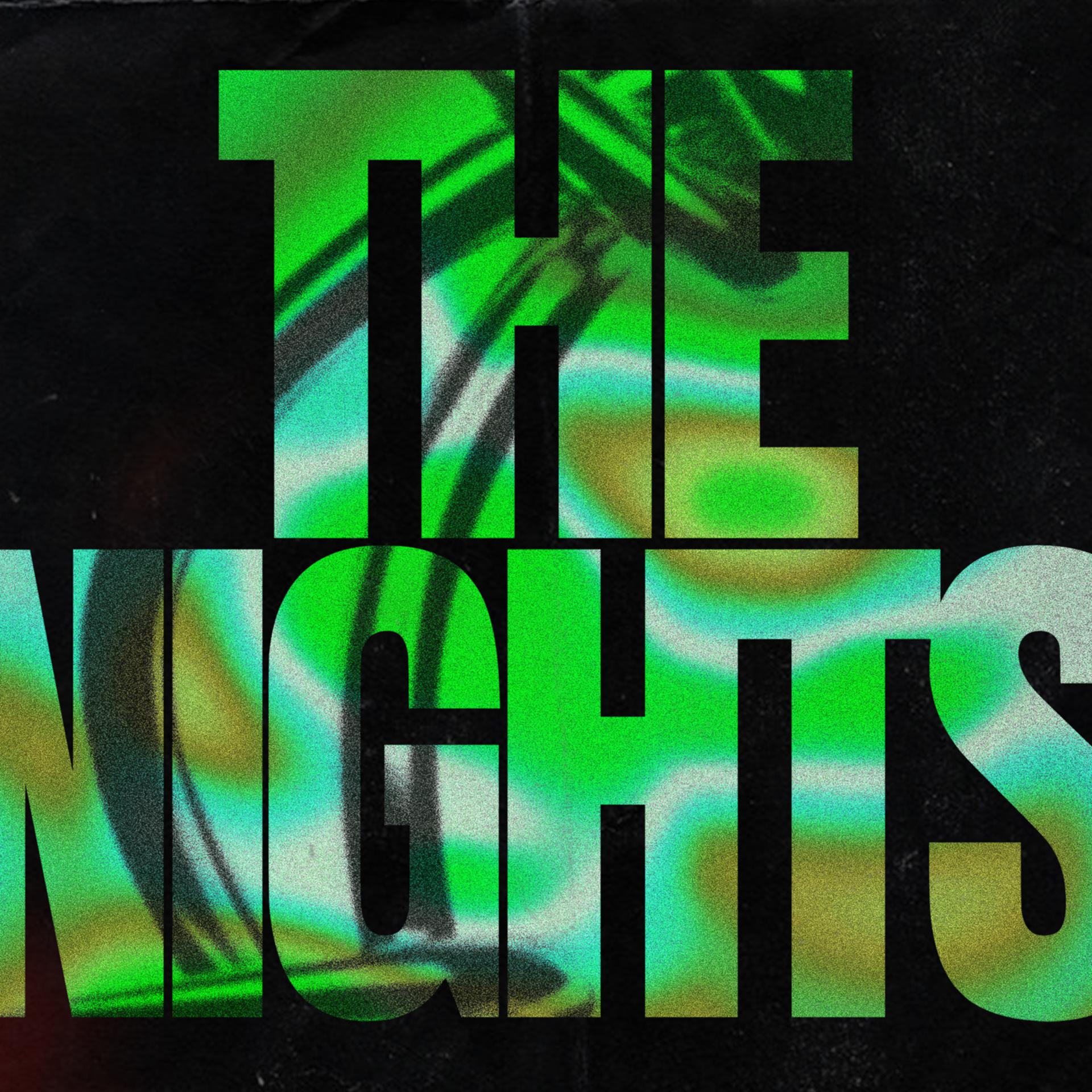 Постер альбома The Nights (GMGN)
