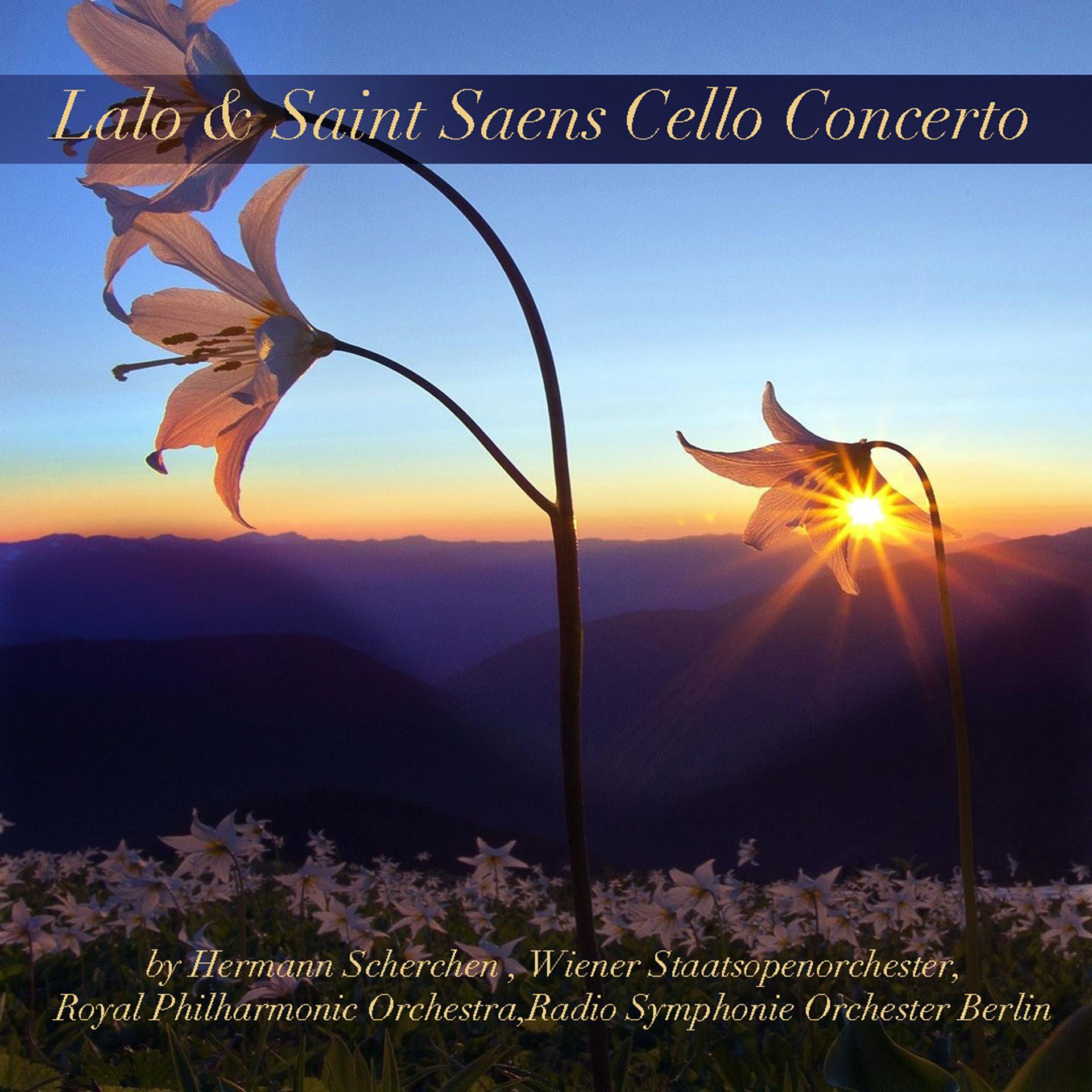 Постер альбома Lalo & Saint-Saëns: Cello Concertos