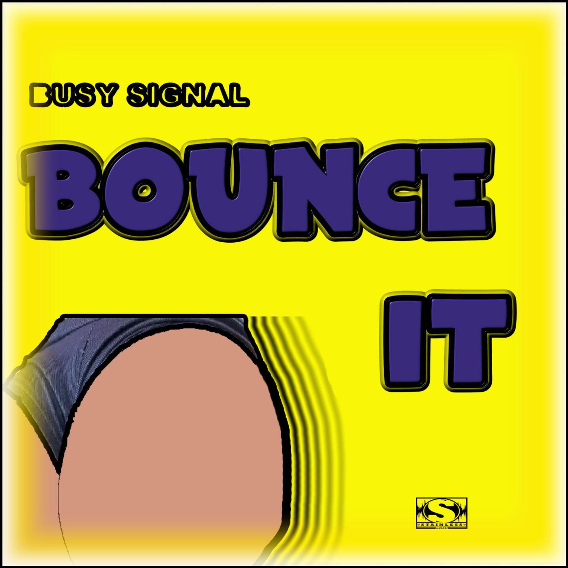 Постер альбома Bounce It