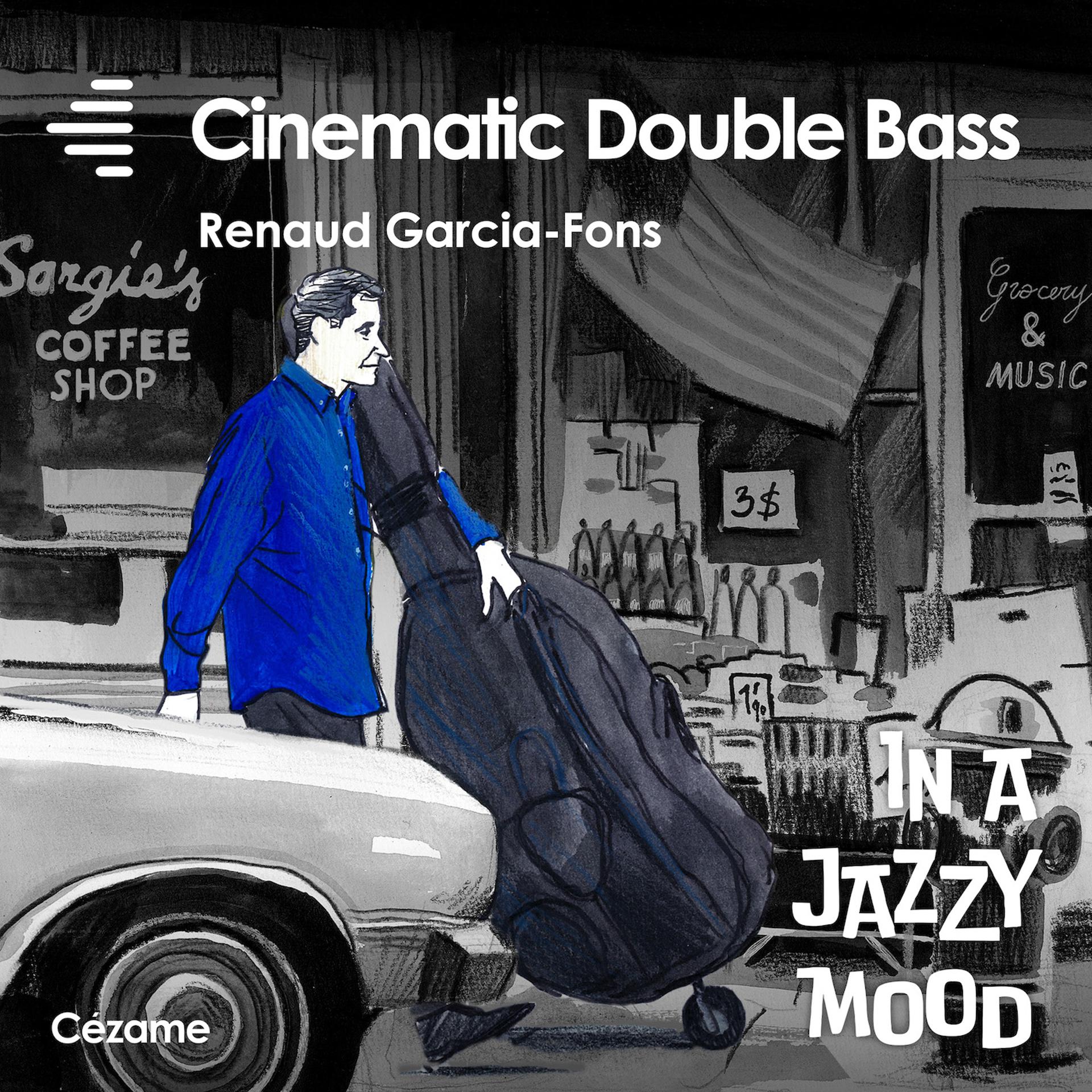 Постер альбома Cinematic Double Bass - In a Jazzy Mood