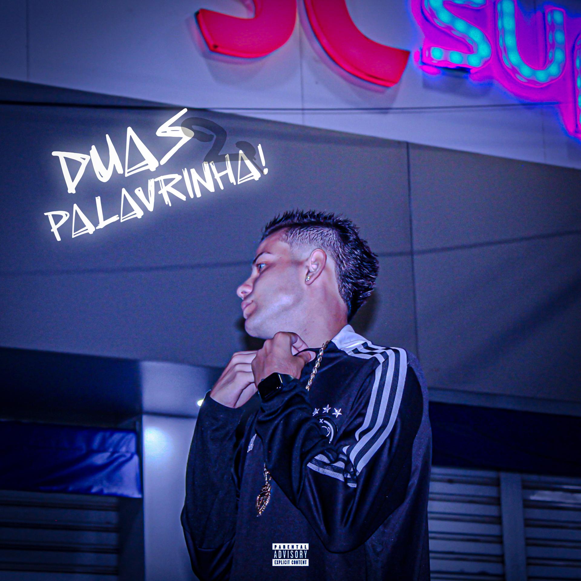 Постер альбома Duas Palavrinha