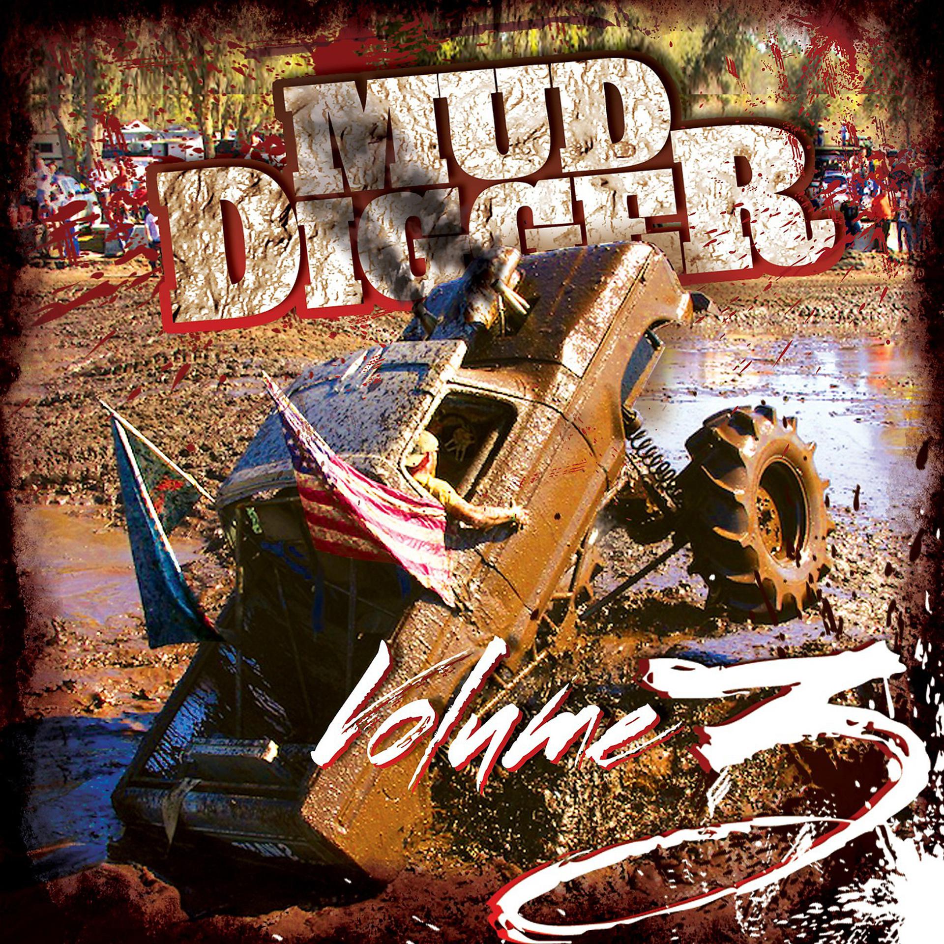 Постер альбома Mud Digger 3