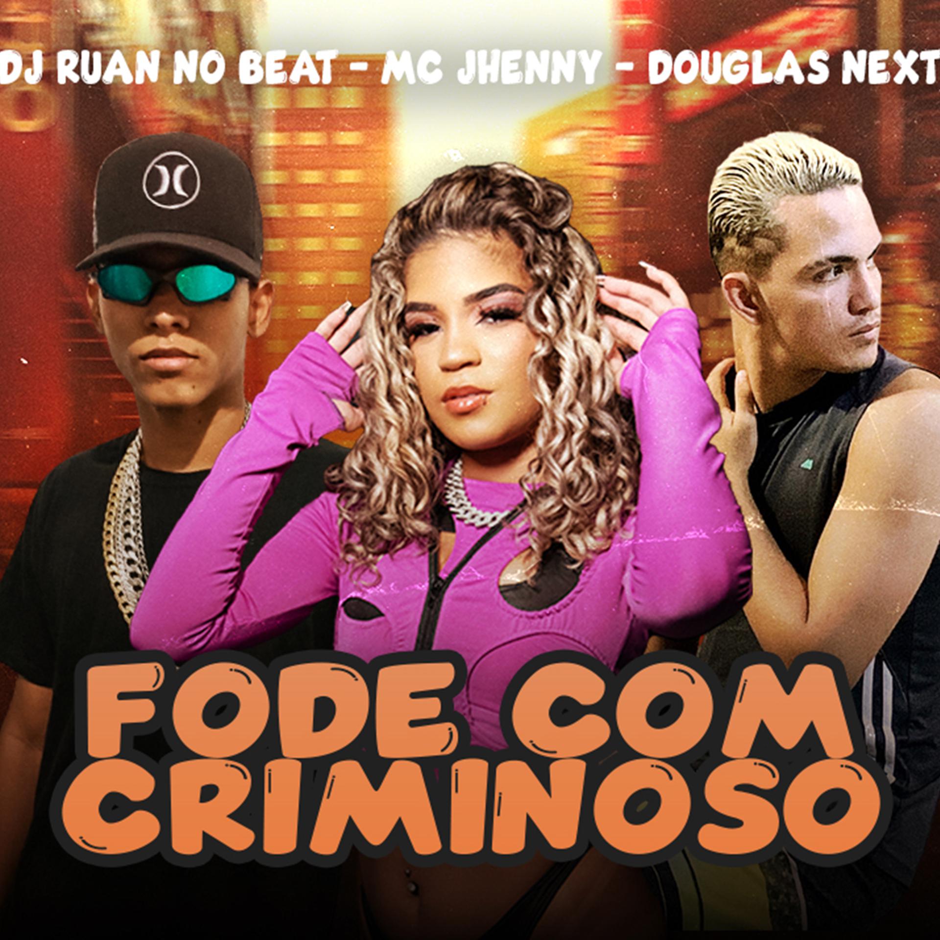 Постер альбома Fode Com Criminoso