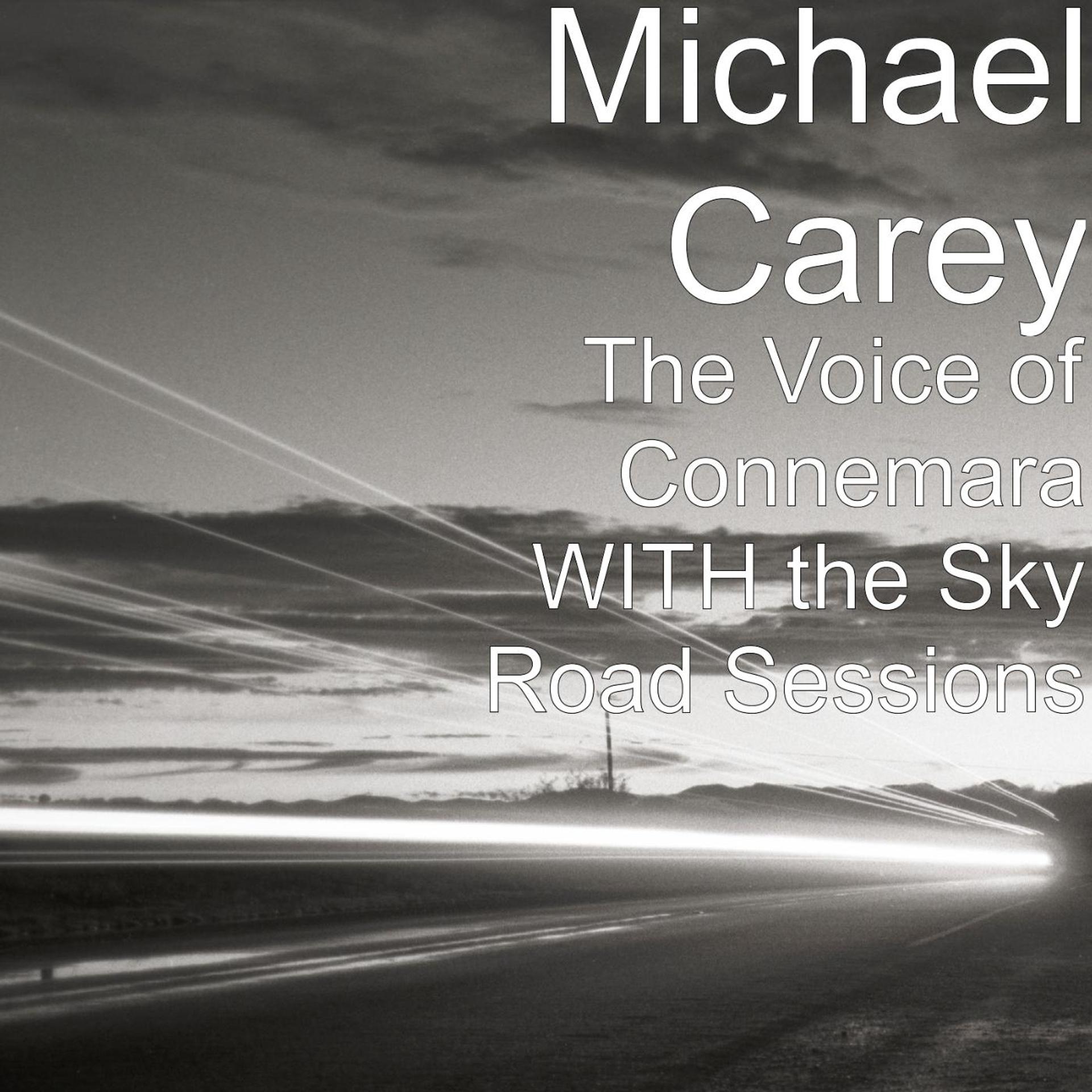 Постер альбома The Voice of Connemara WITH the Sky Road Sessions