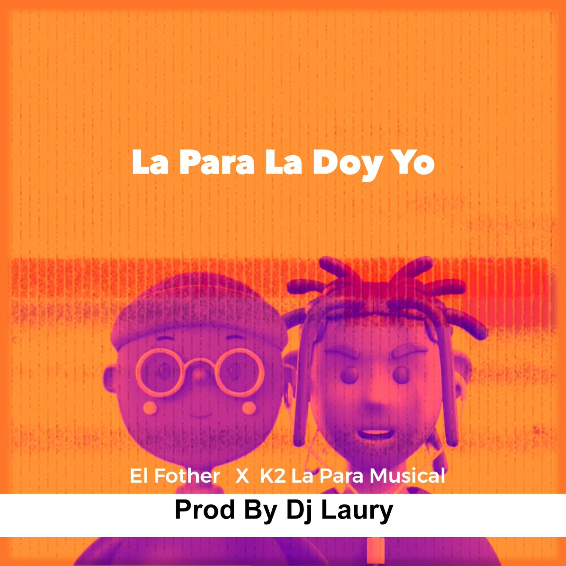 Постер альбома La para la Doy Yo