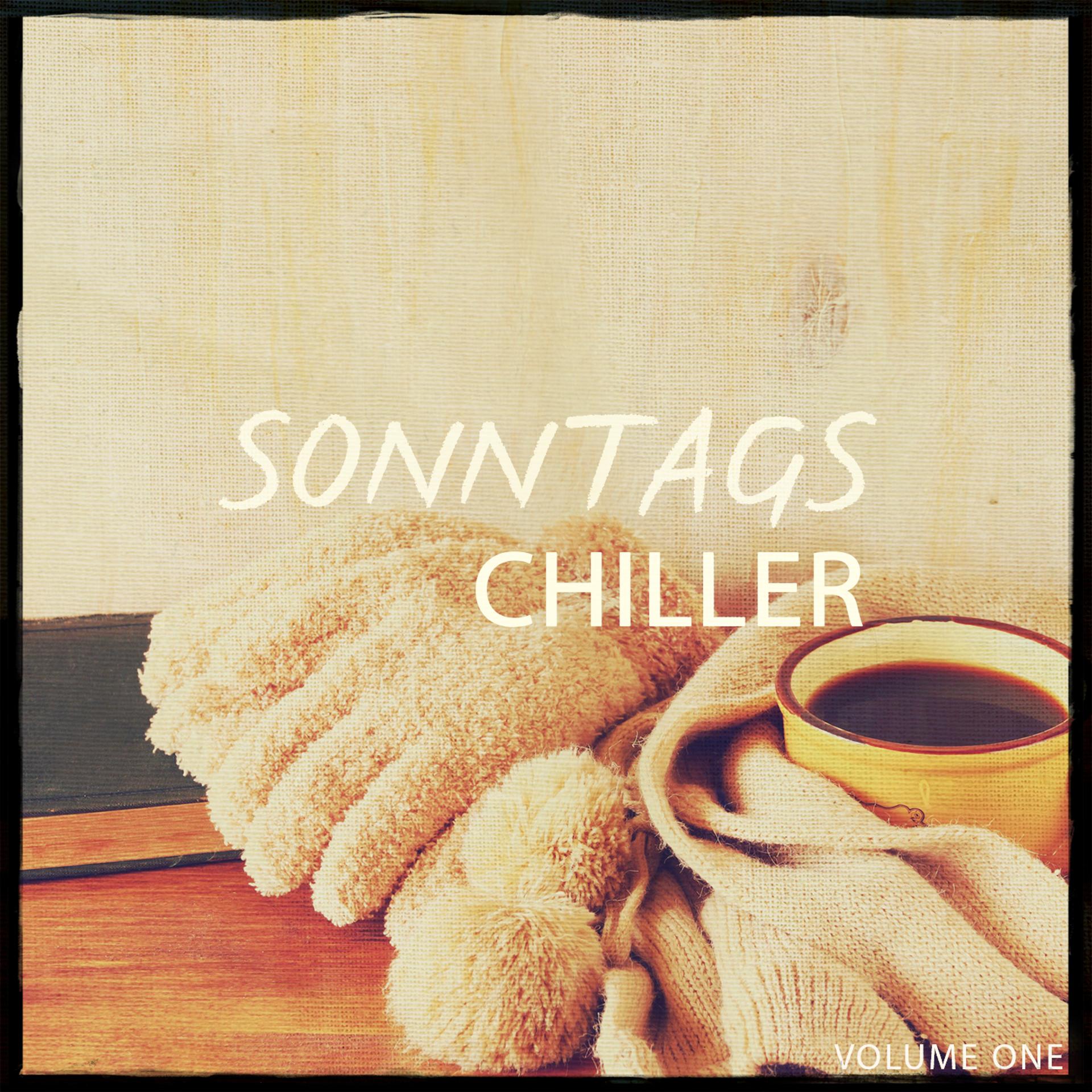 Постер альбома Sonntags Chiller, Vol. 1