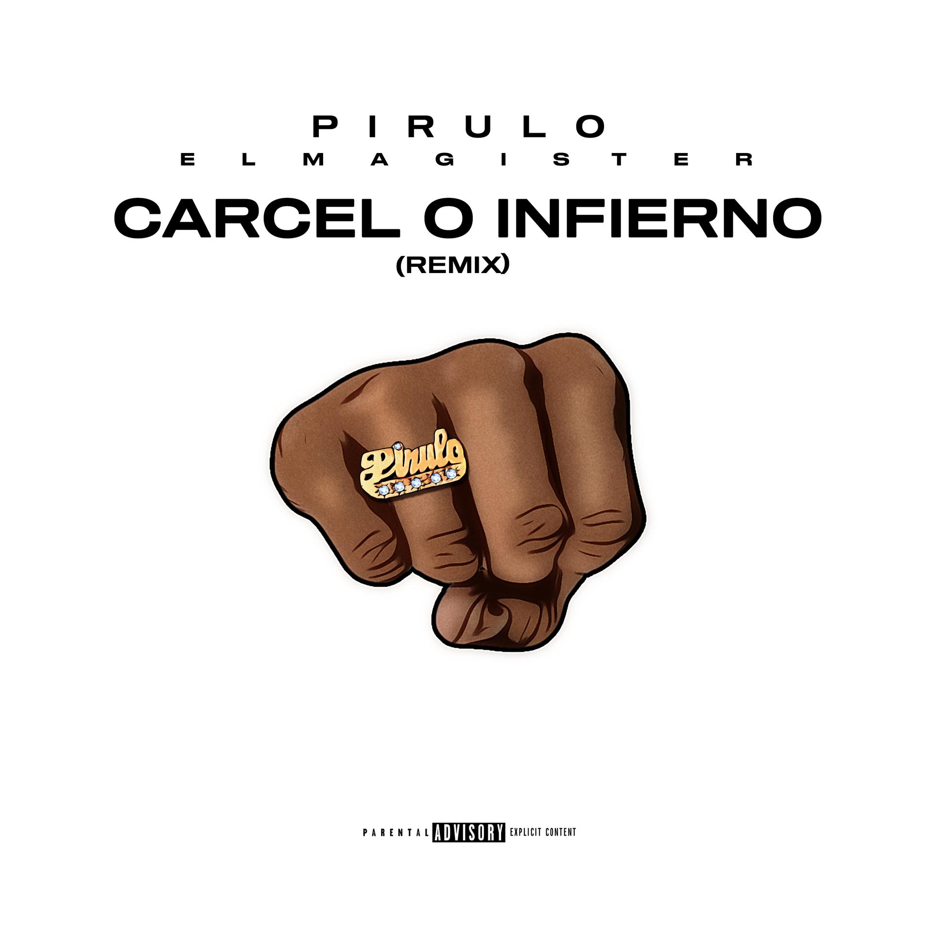 Постер альбома Carcel o Infierno