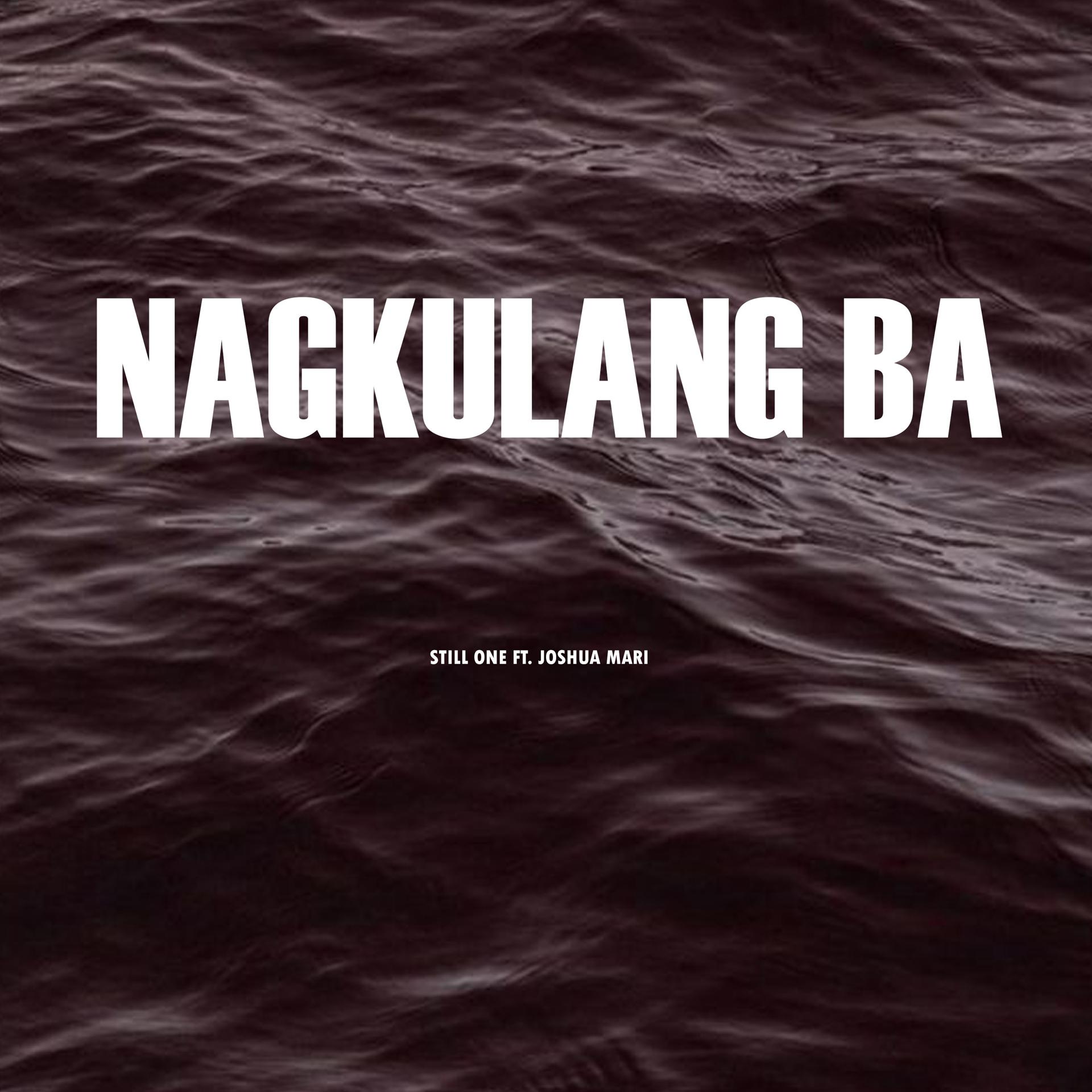 Постер альбома Nagkulang Ba
