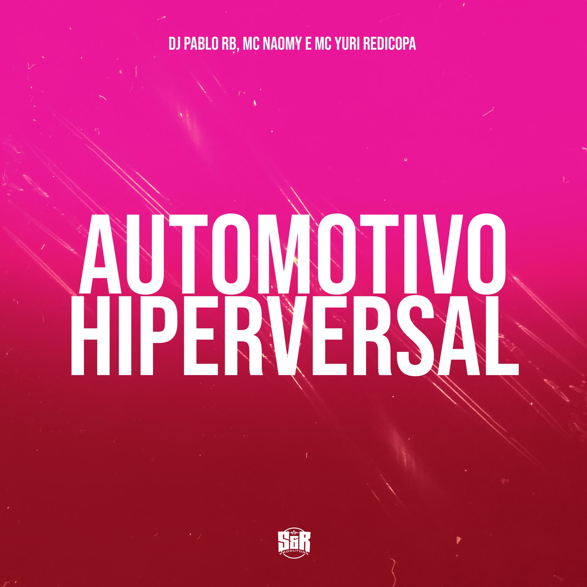 Постер альбома Automotivo Hiperversal