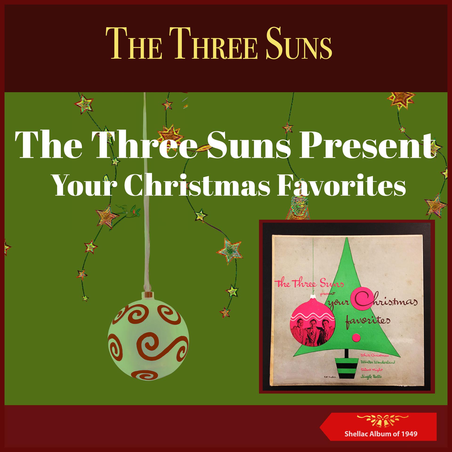 Постер альбома The Three Suns Present Your Christmas Favorites