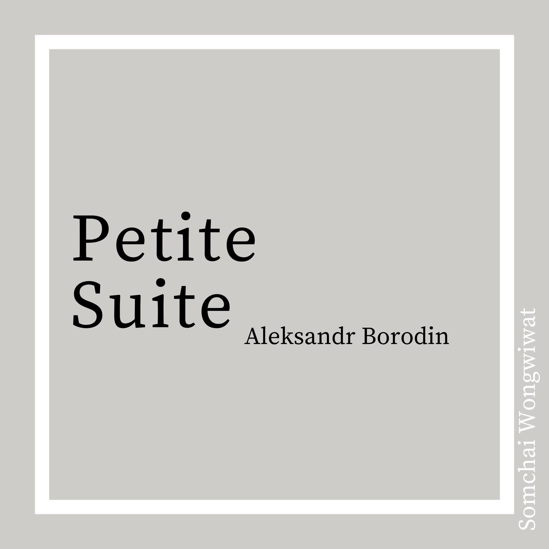 Постер альбома Borodin: Petite Suite