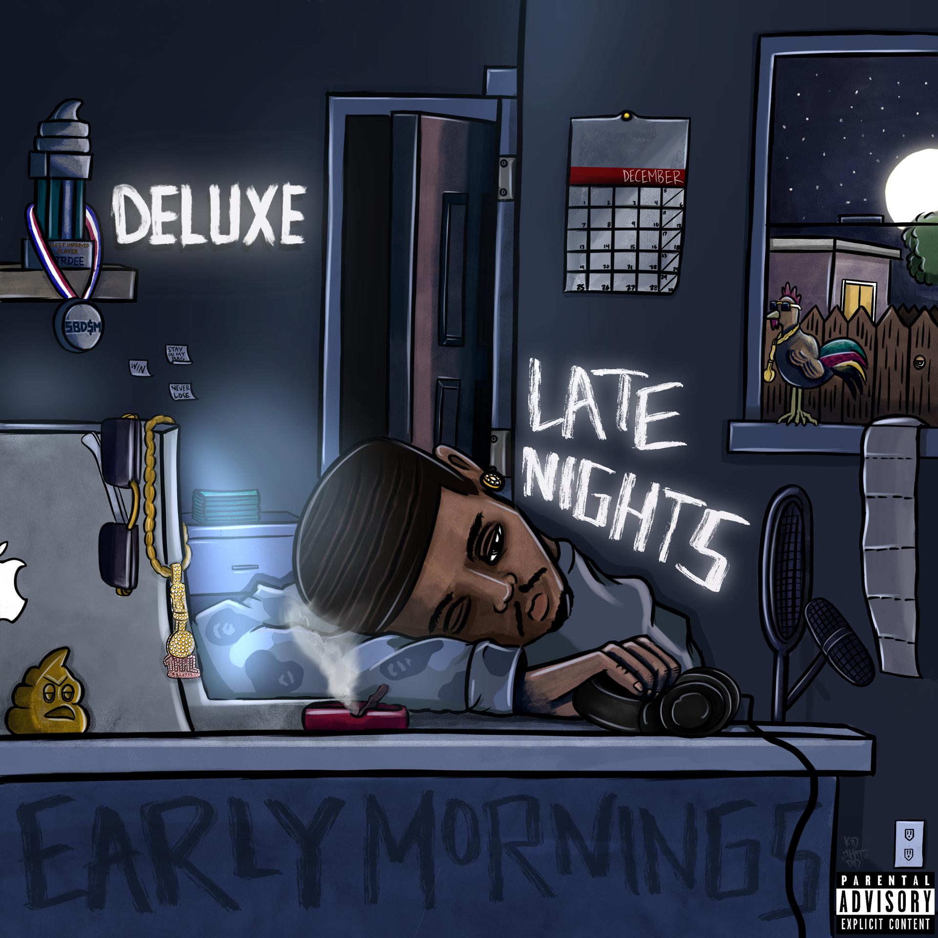 Постер альбома Early Mornings, Late Nights (Deluxe)