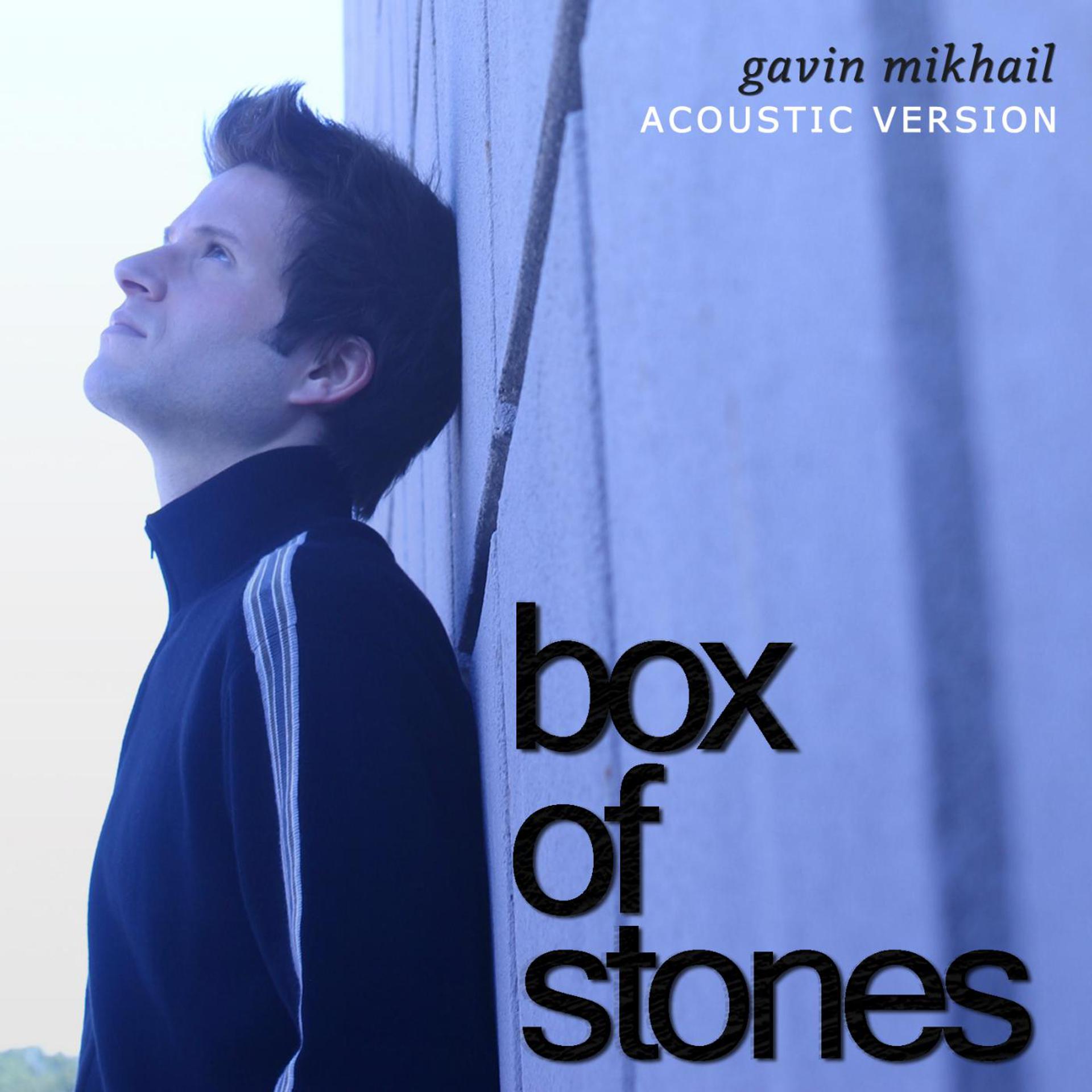 Постер альбома Box of Stones (Acoustic Version)