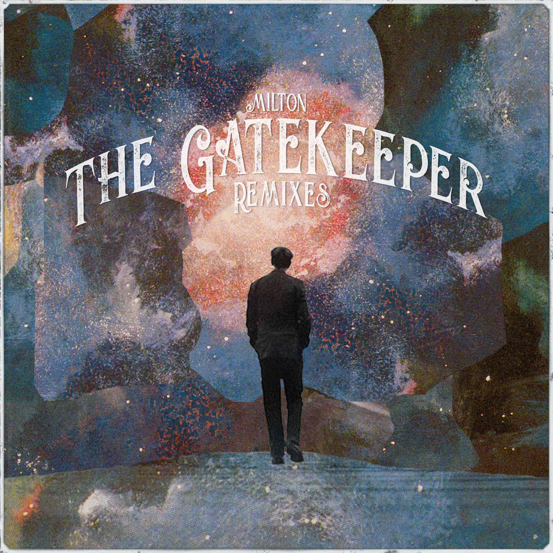 Постер альбома The Gatekeeper Remixes