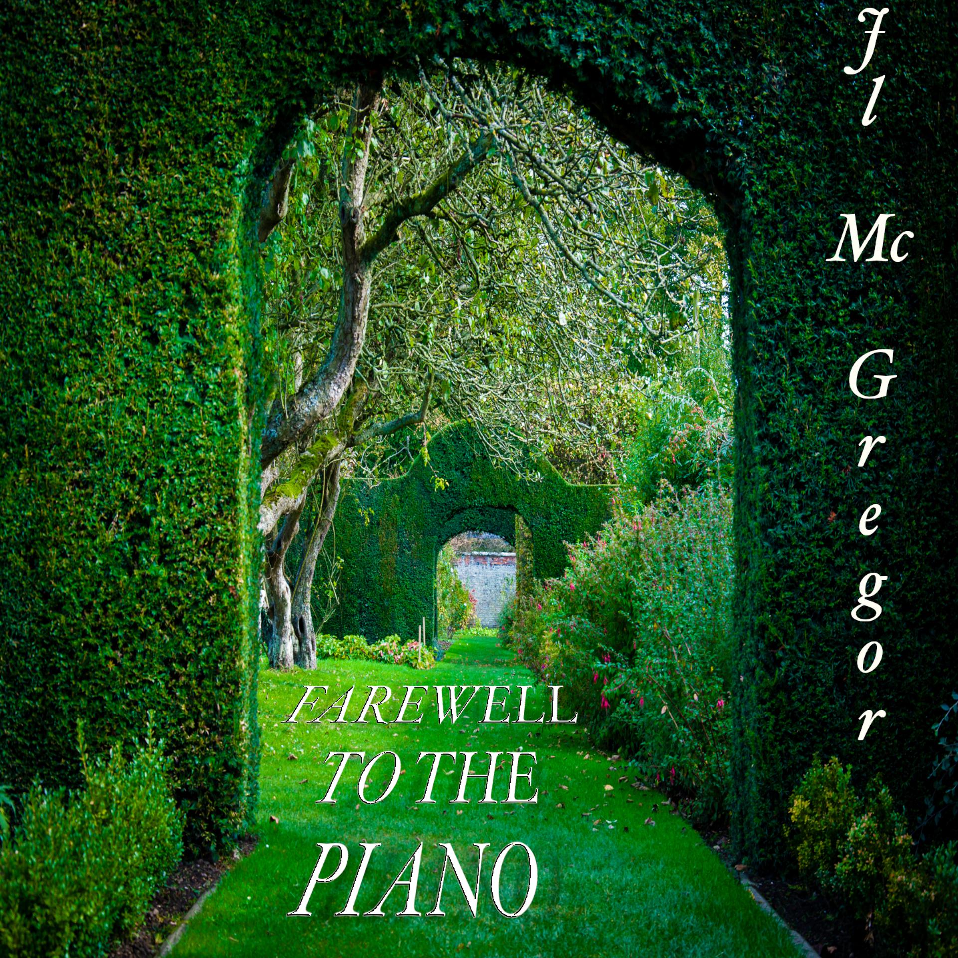 Постер альбома Farewell to the Piano
