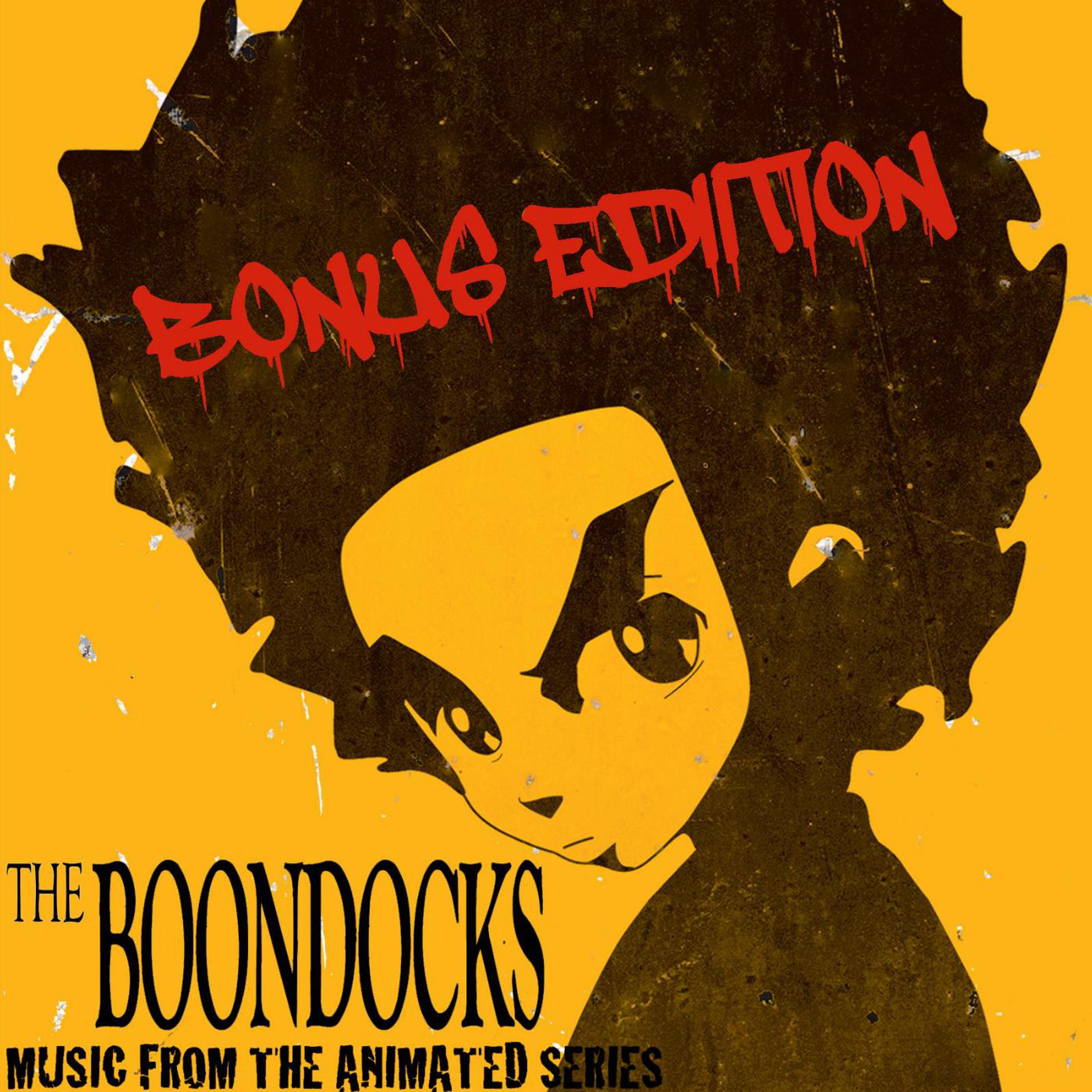Постер альбома The Boondocks (Music from the Animated Series) [Bonus Edition]