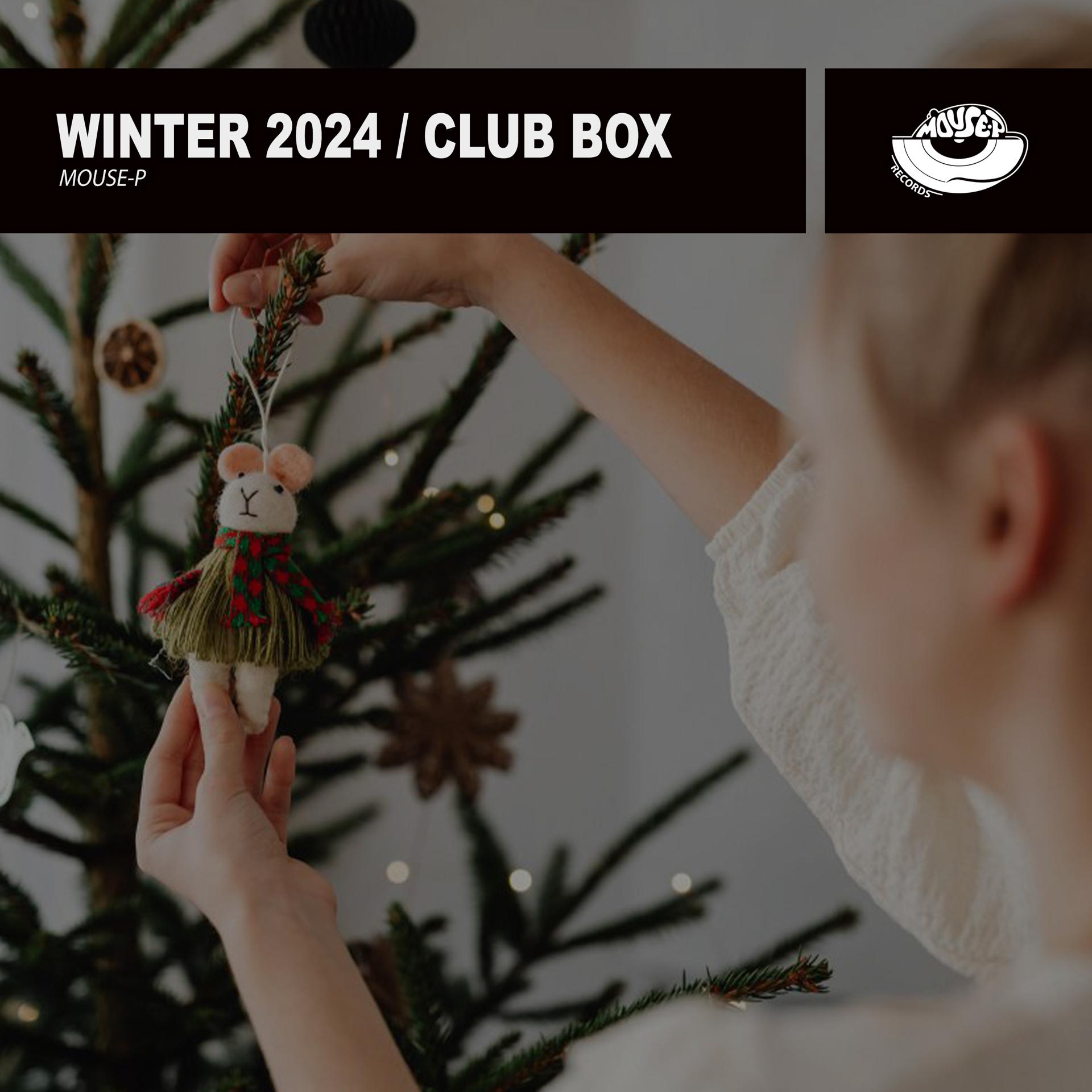 Постер альбома Winter 2024 Club Box by Mouse-P