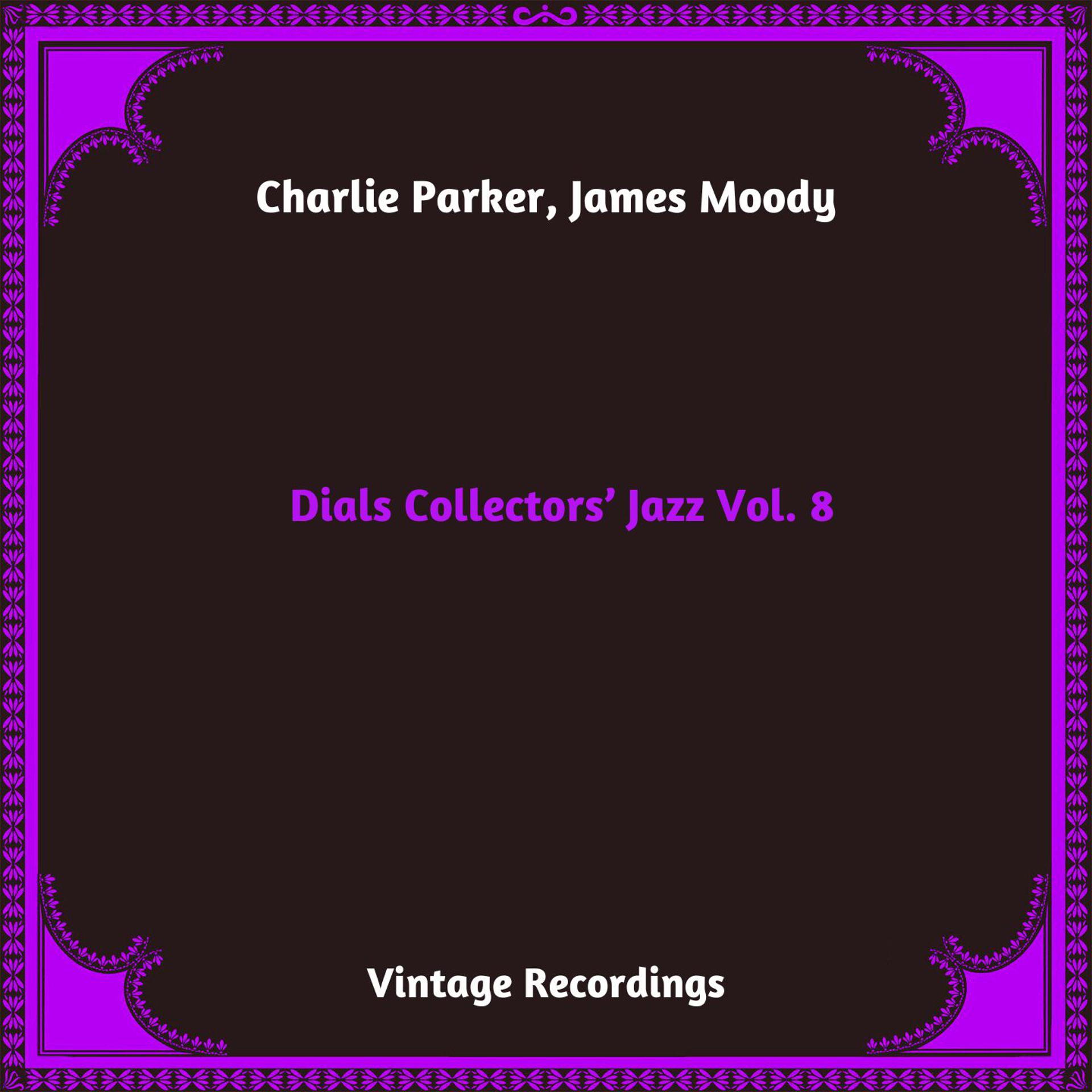 Постер альбома Dials Collectors' Jazz, Vol. 8
