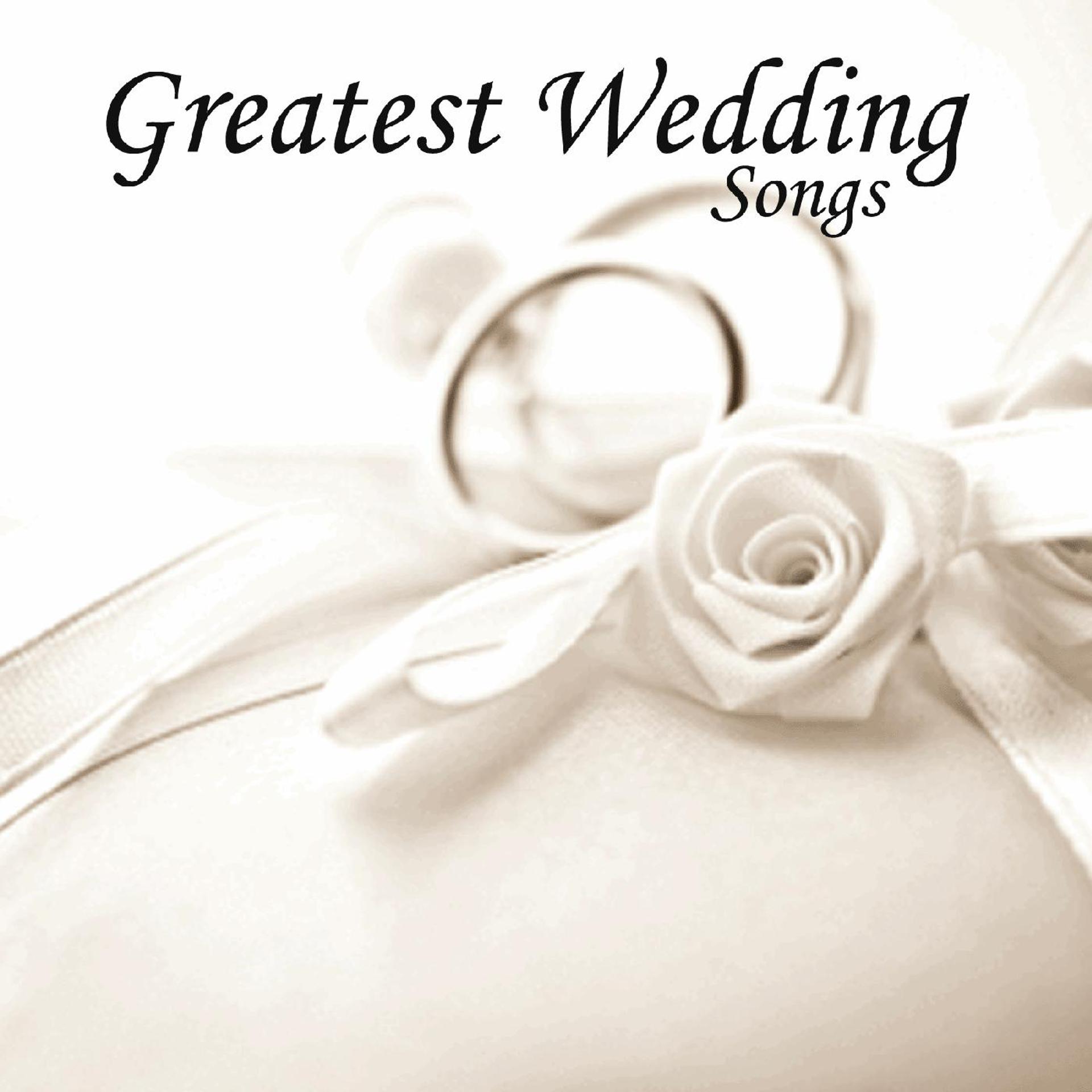 Постер альбома Greatest Wedding Songs