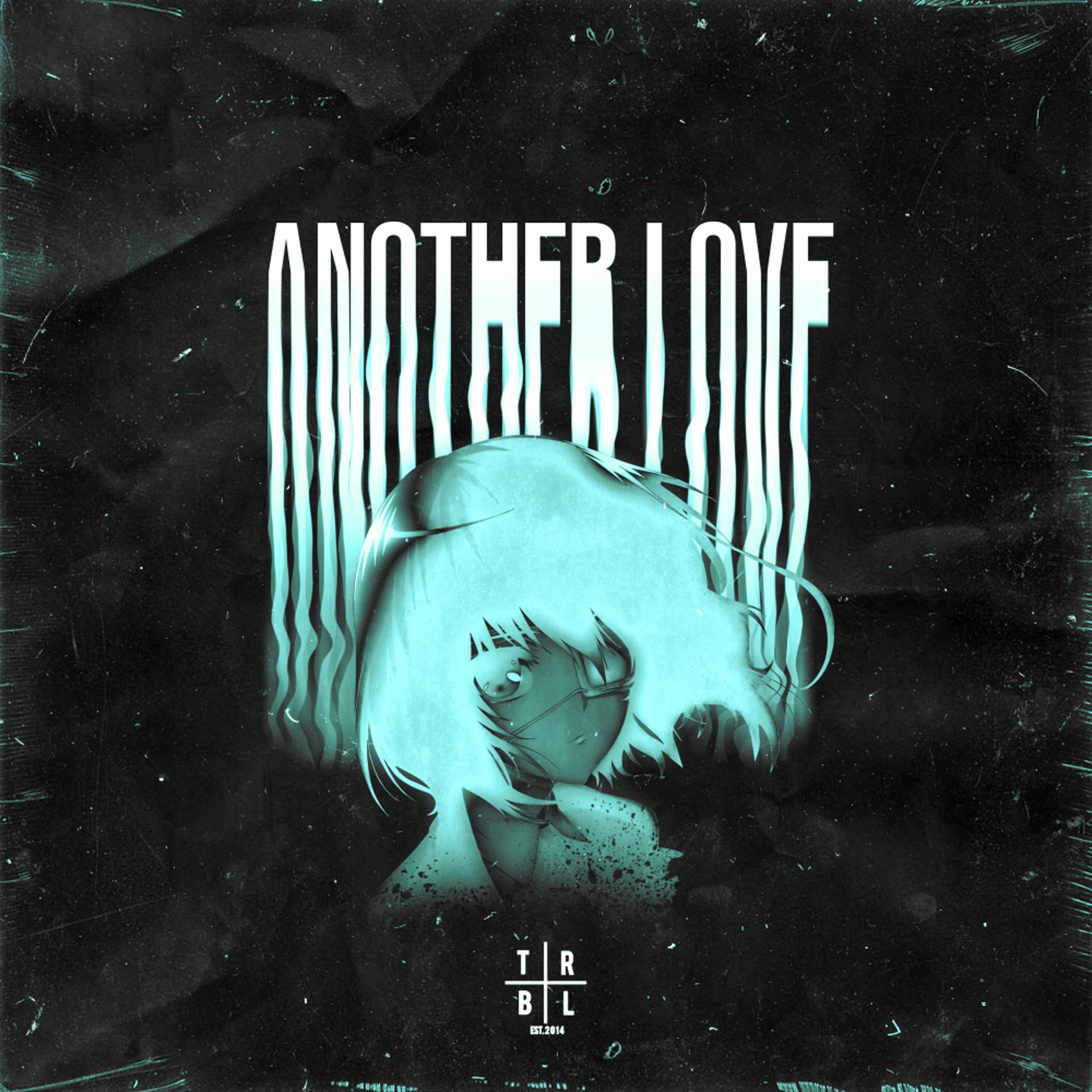 Постер альбома ANOTHER LOVE - D&B (Slowed + Reverb)