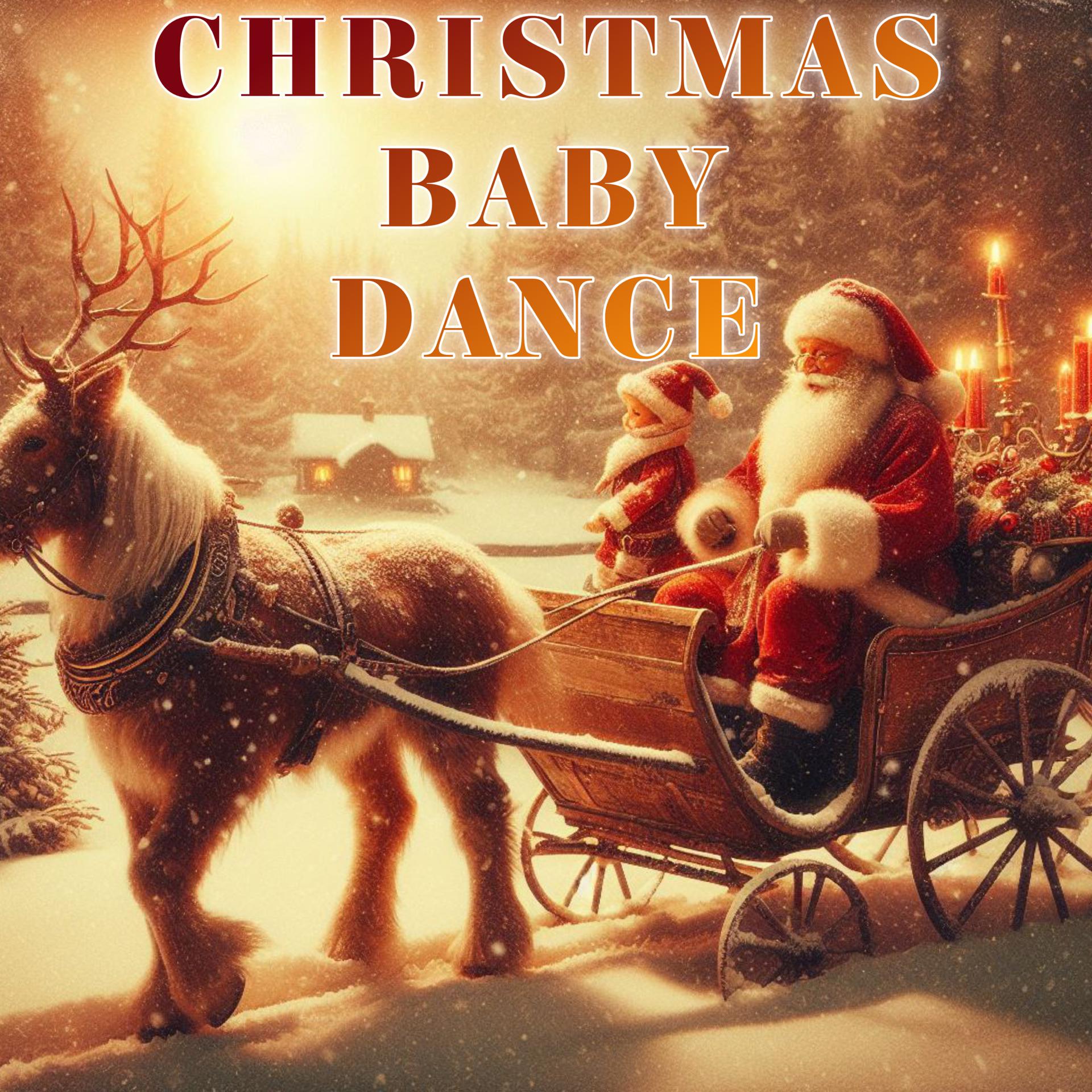 Постер альбома Christmas Baby Dance