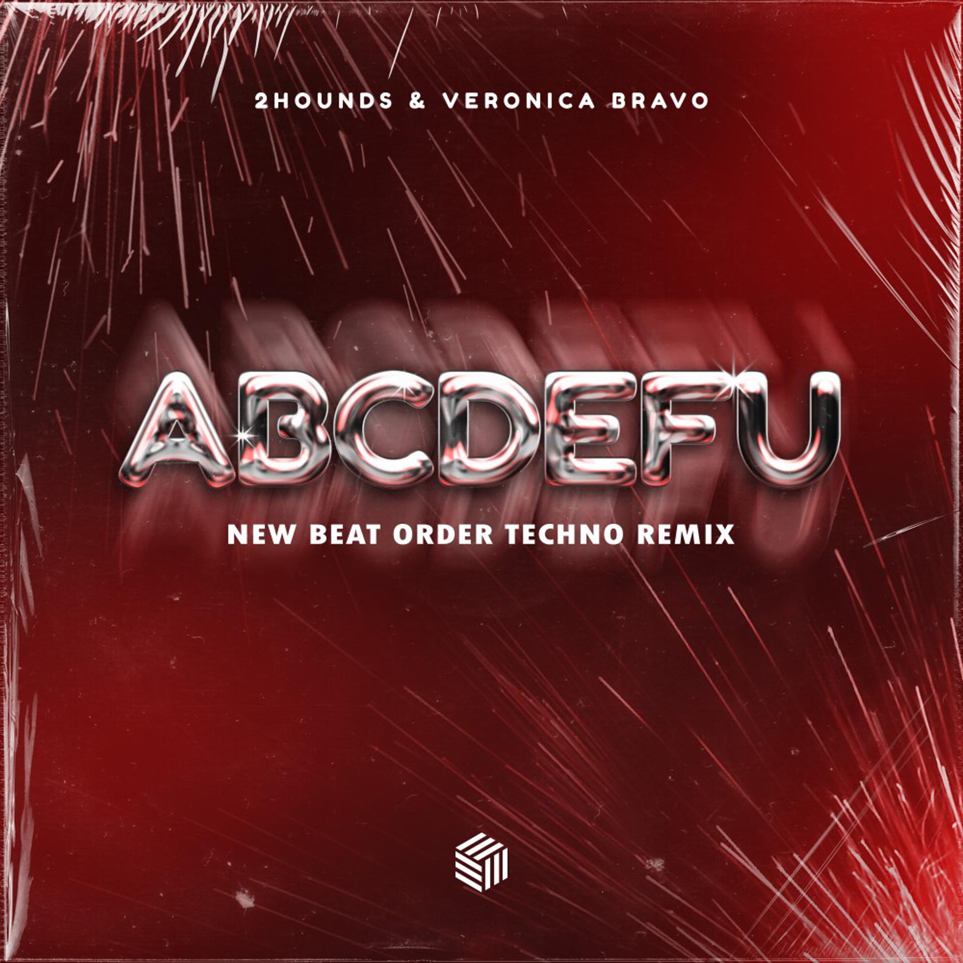 Постер альбома ABCDEFU (New Beat Order Techno Remix)