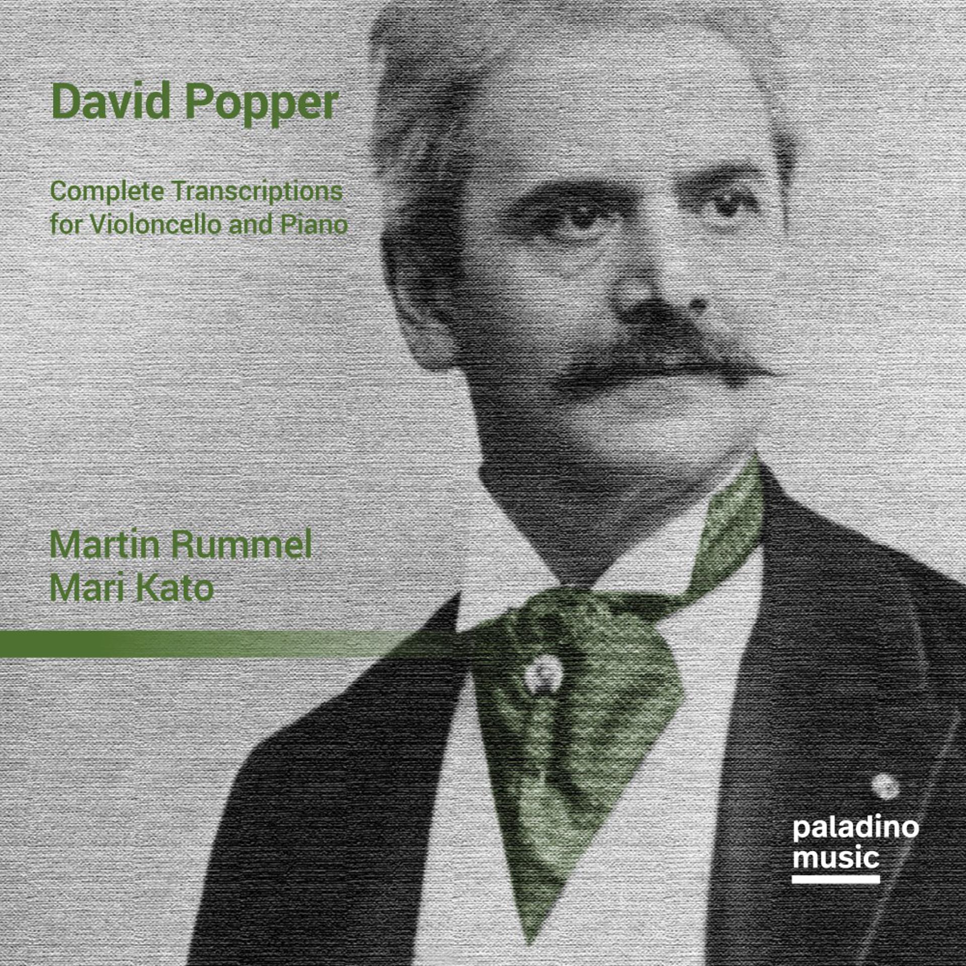 Постер альбома David Popper: Complete Transcriptions for Violoncello & Piano