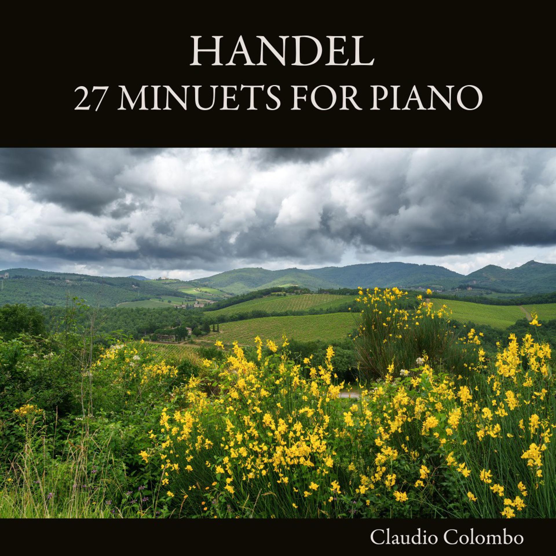 Постер альбома Handel: 27 Minuets for Piano