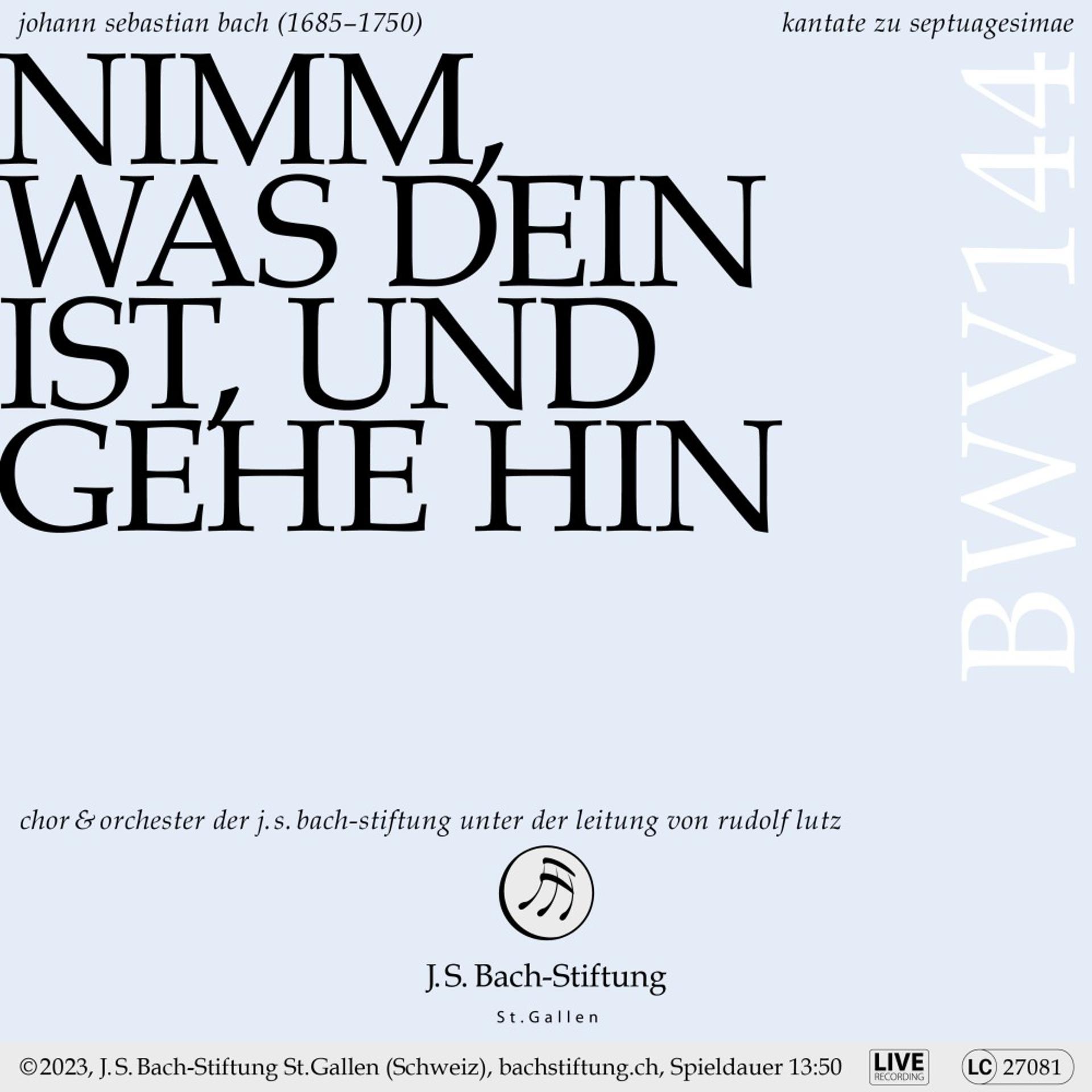 Постер альбома Bachkantate, BWV 144 - Nimm, was dein ist, und gehe hin