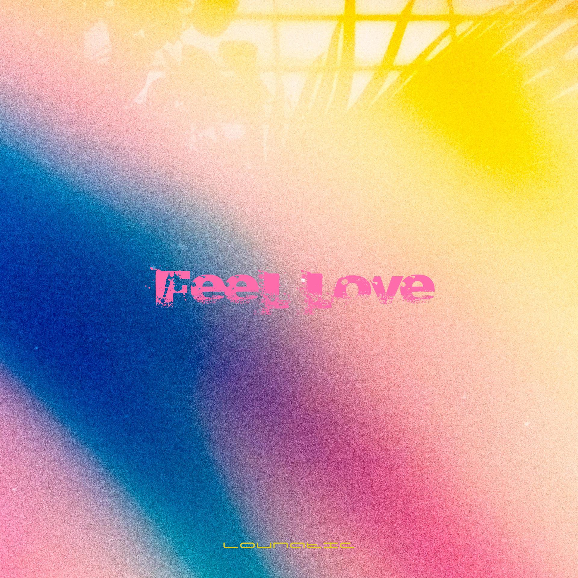 Постер альбома Feel Love