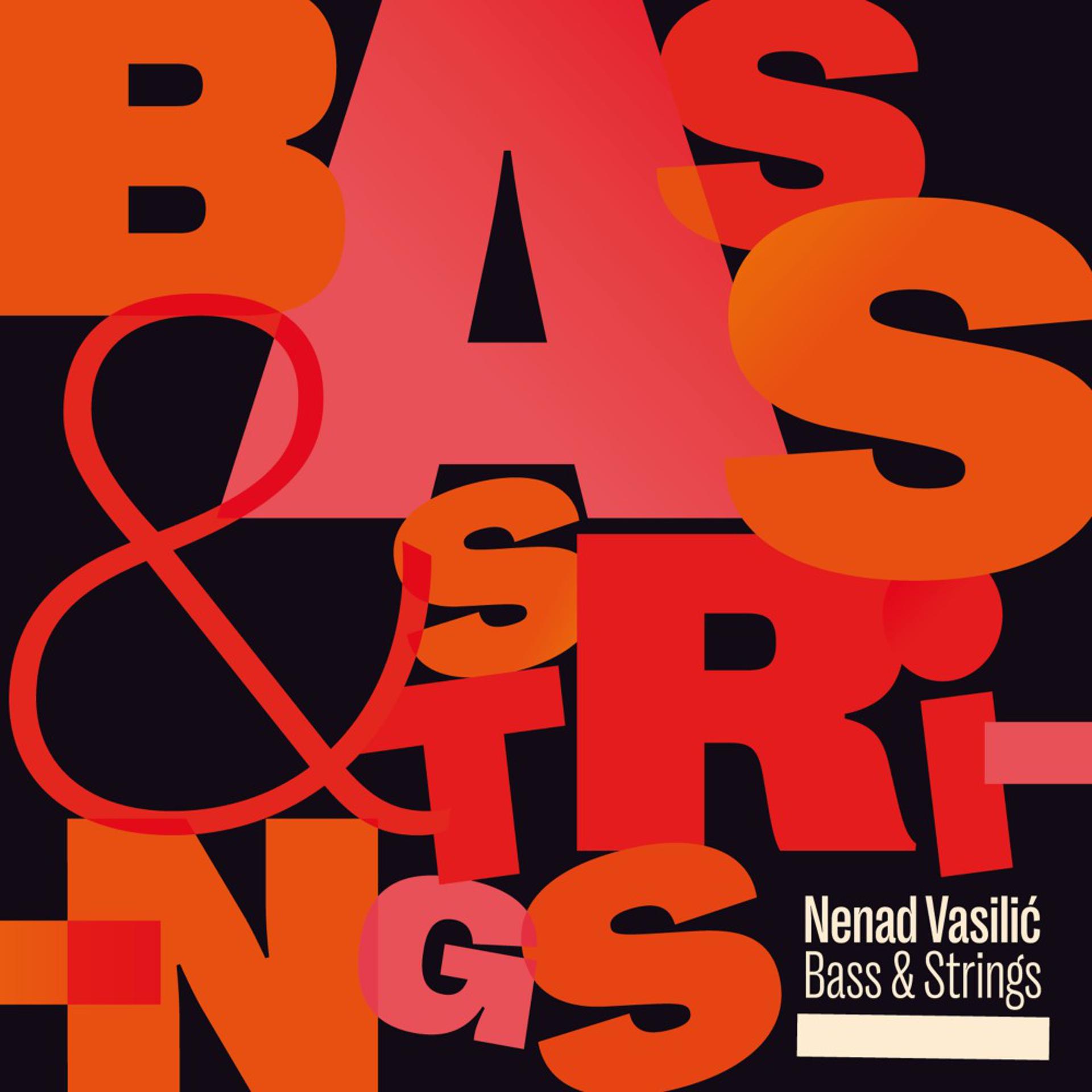 Постер альбома Bass & Strings