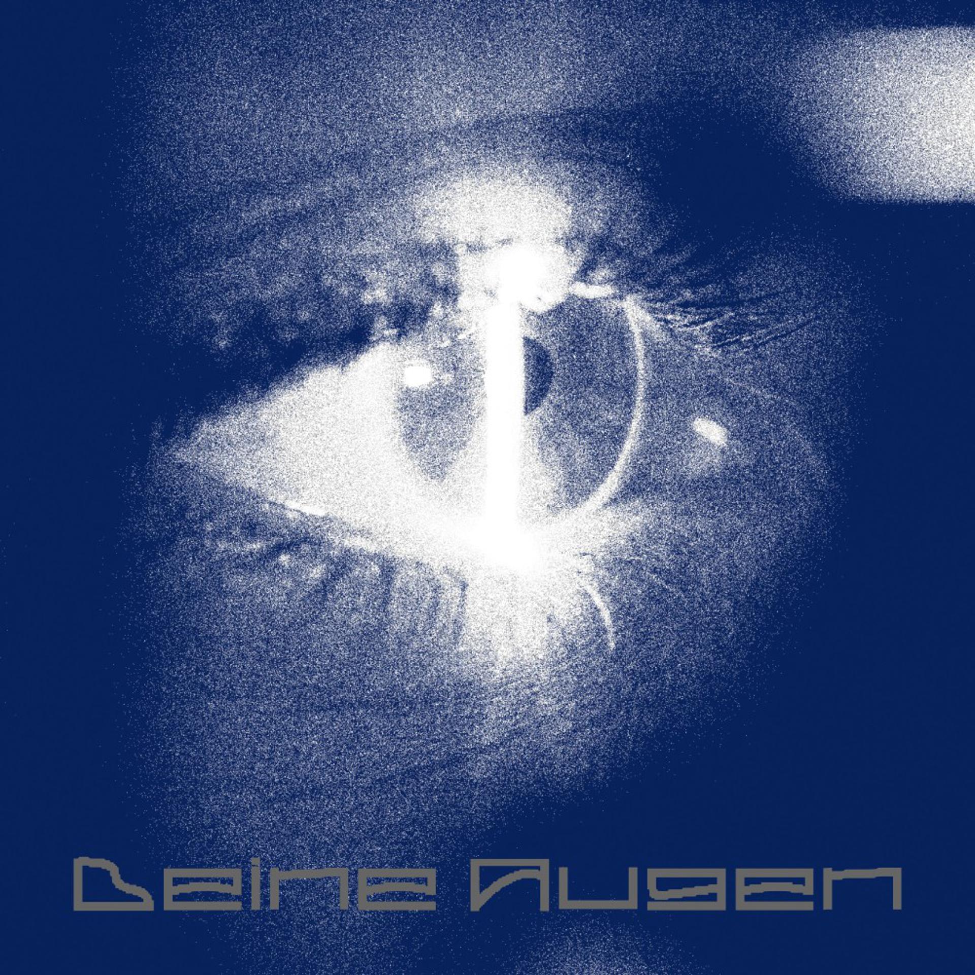 Постер альбома Deine Augen