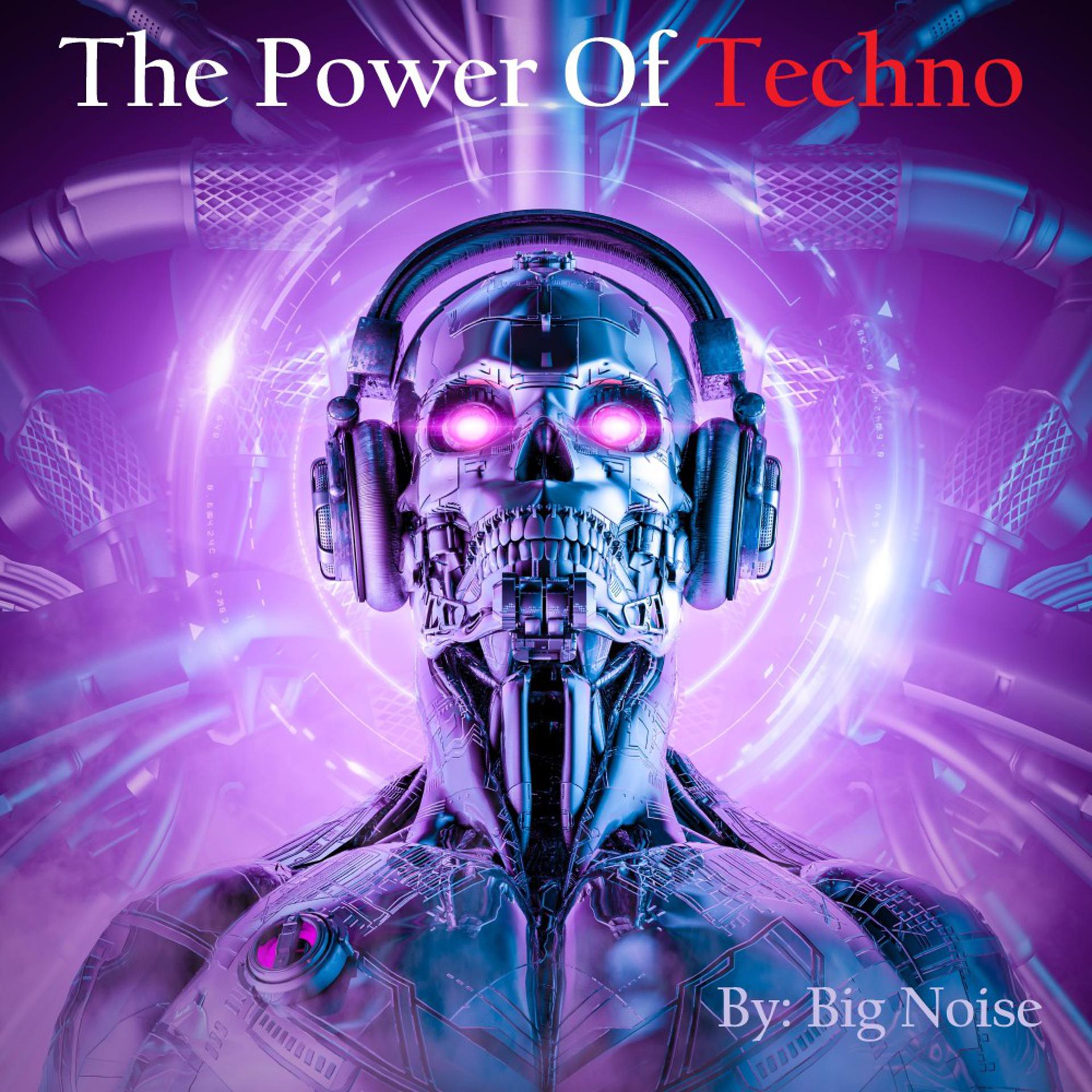 Постер альбома The Power of Techno
