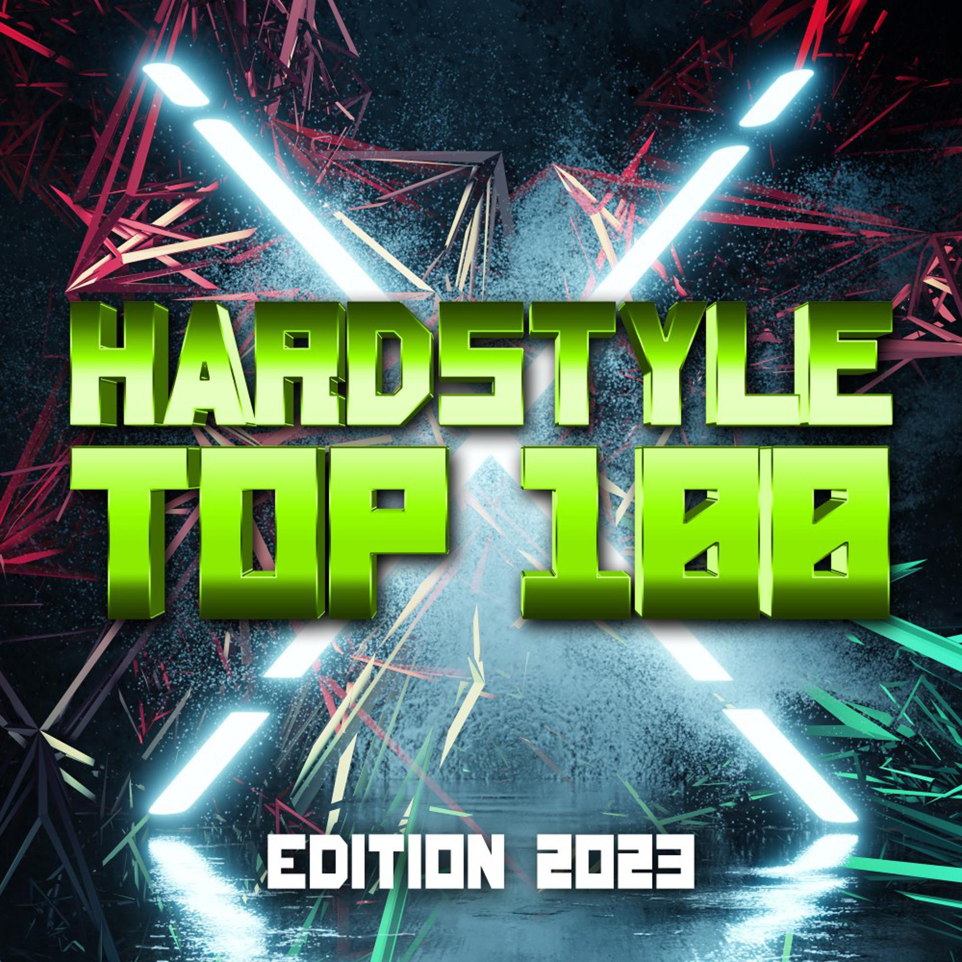 Постер альбома Hardstyle Top 100 Edition 2023