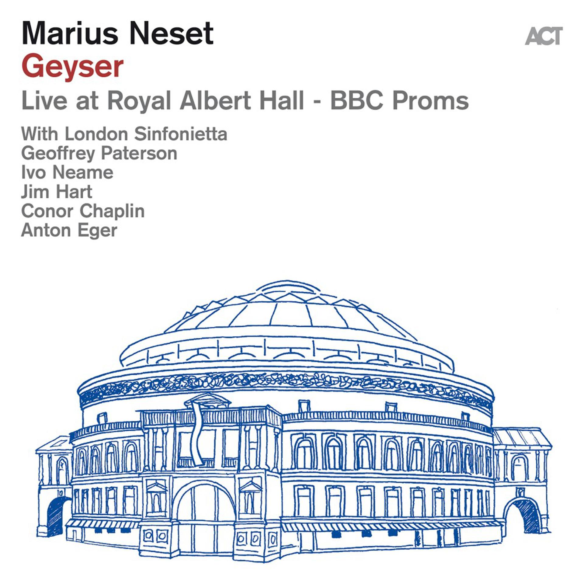 Постер альбома Geyser (Live at Royal Albert Hall - BBC Proms)