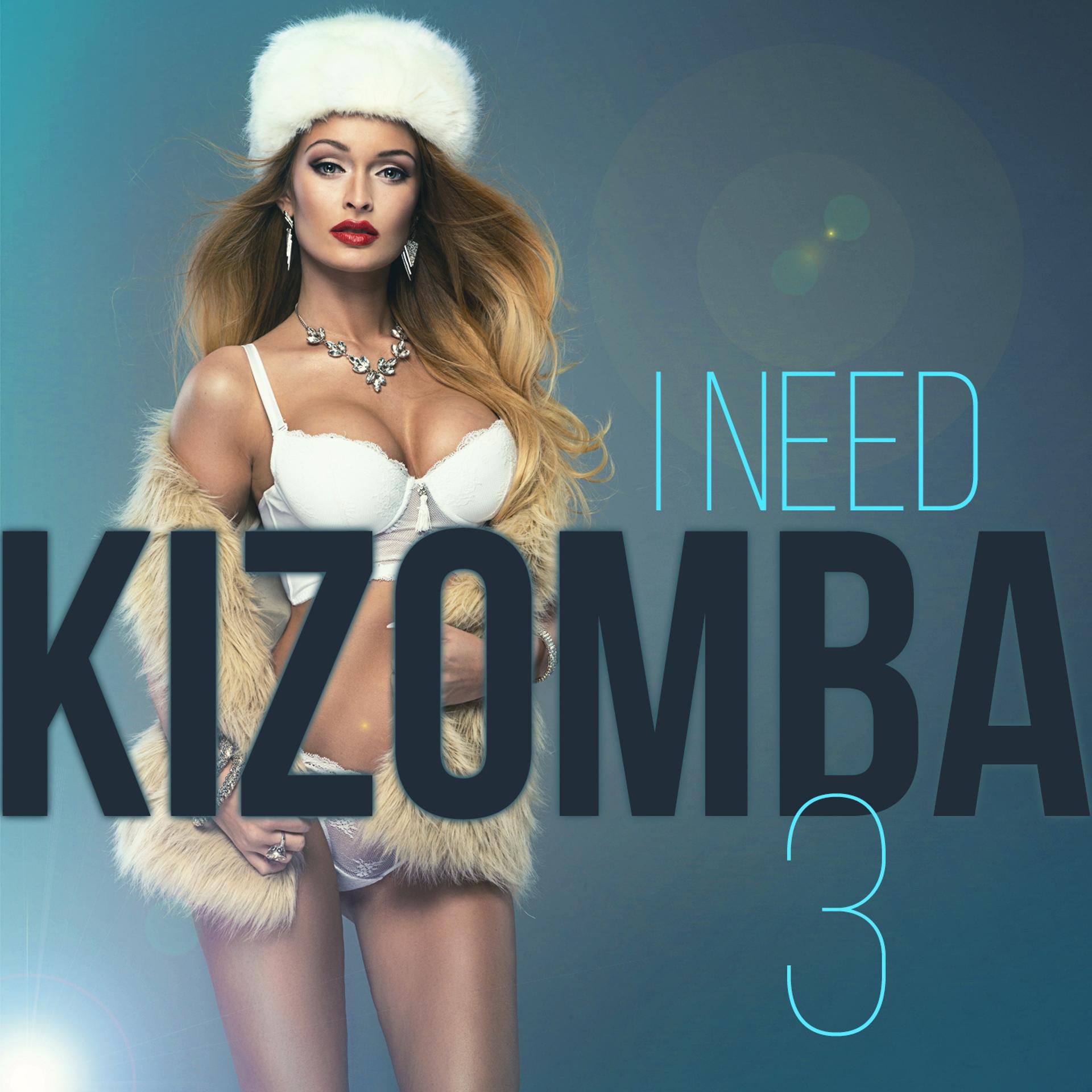 Постер альбома I Need Kizomba, Vol. 3