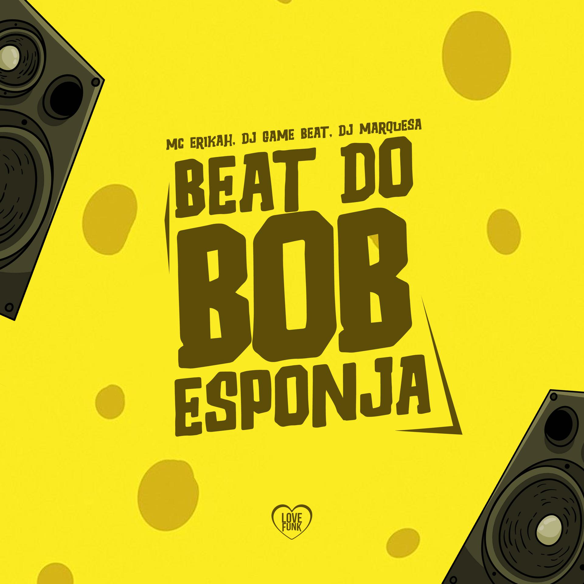 Постер альбома Beat do Bob Esponja