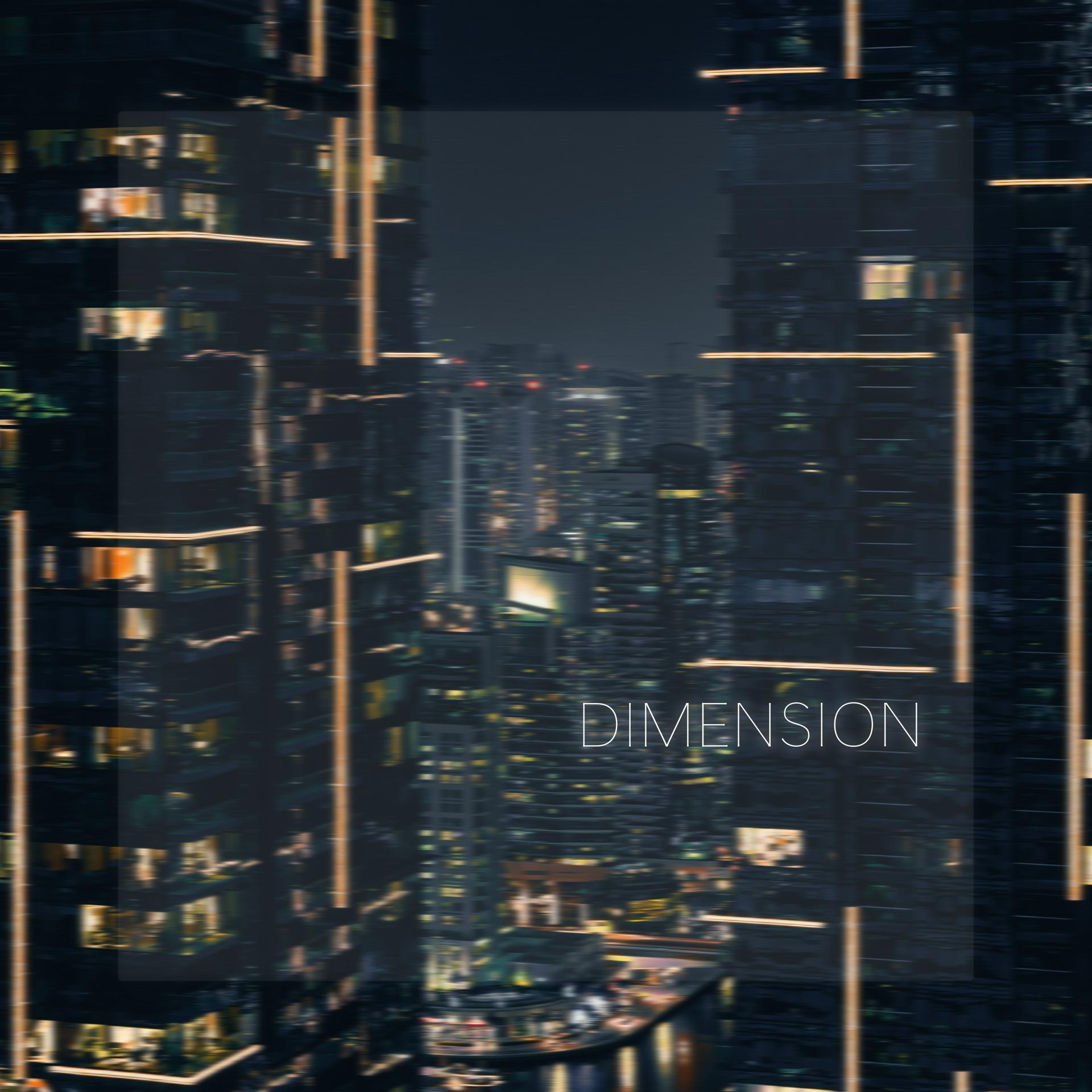 Постер альбома Dimension
