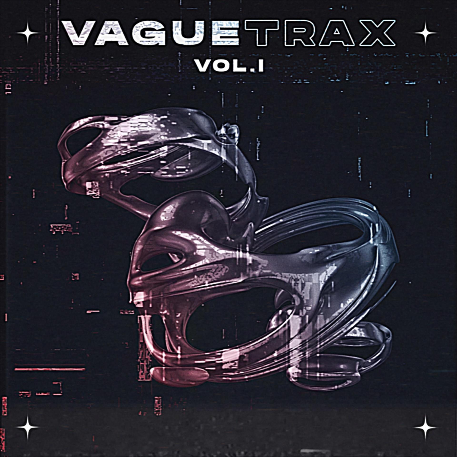 Постер альбома VAGUE TRAX, Vol. 1