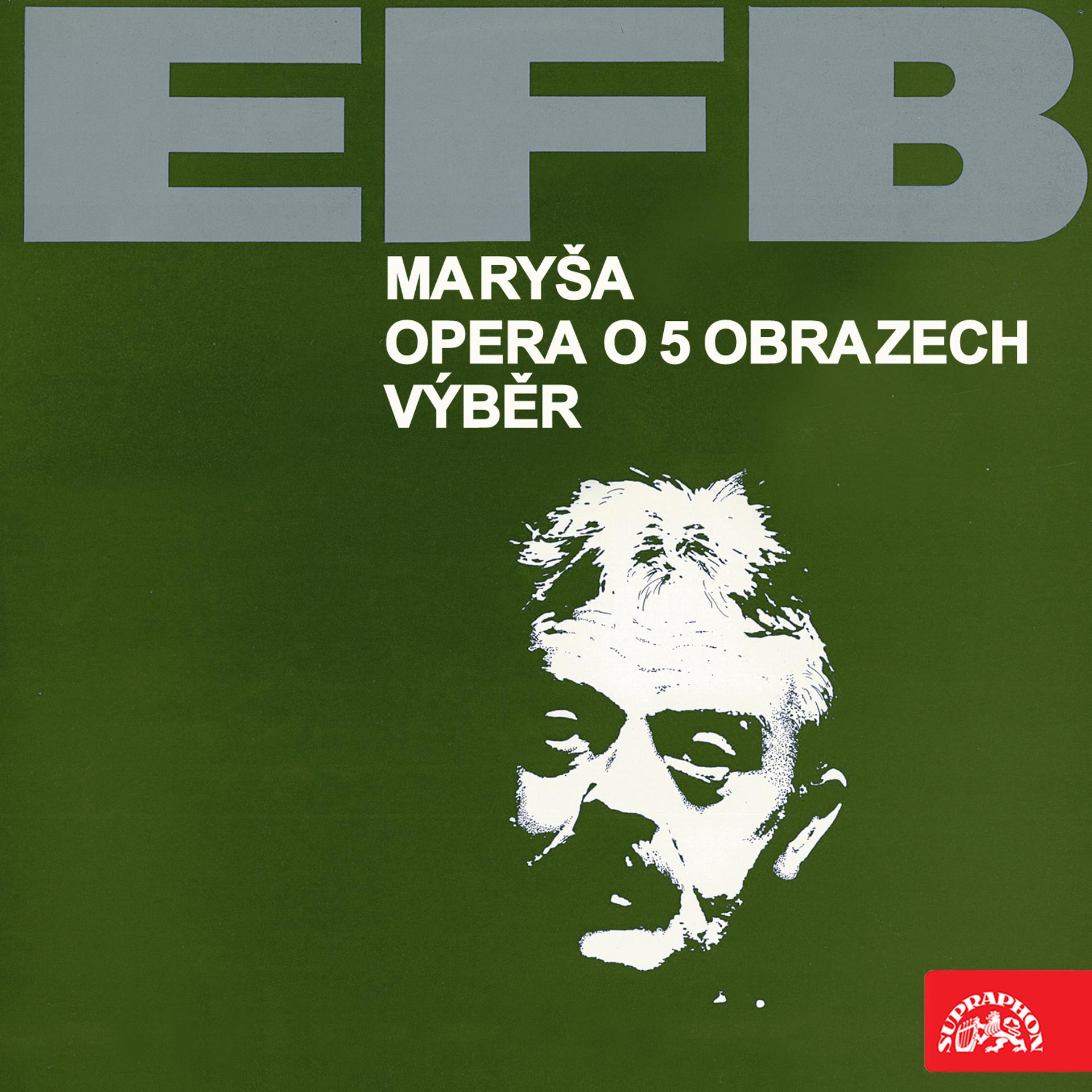 Постер альбома Burian: maryša. Opera o 5 obrazech. Výběr