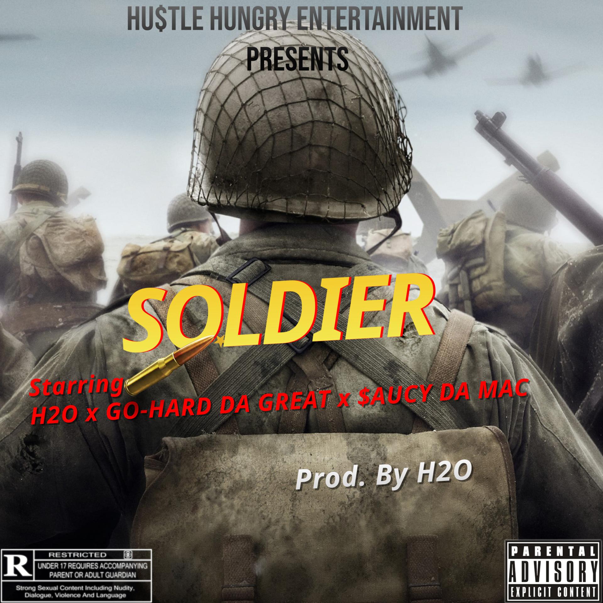 Постер альбома Soldier (feat. Go-Hard Da Great)